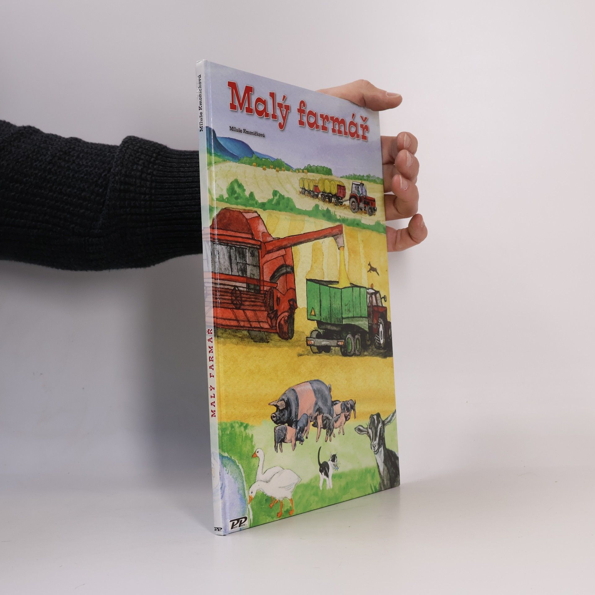 Miluše Kmoníčková Malý farmář