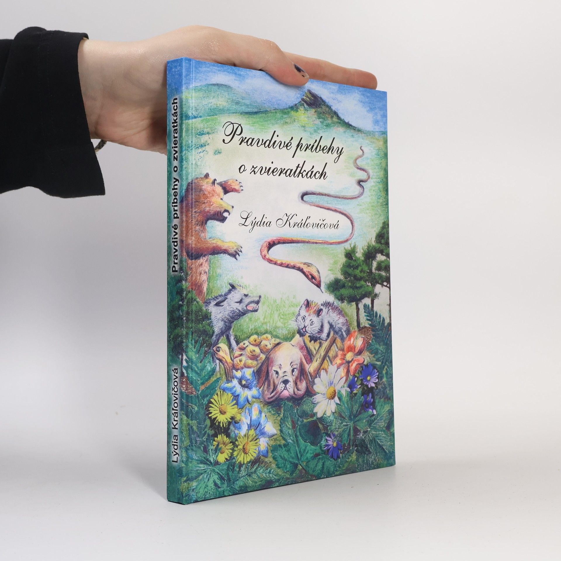 Lýdia Kráľovičová Pravdivé príbehy o zvieratkách
