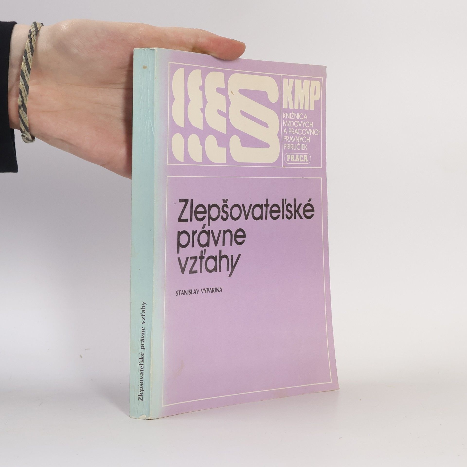Stanislav Vyparina Zlepšovateľské právne vzťahy