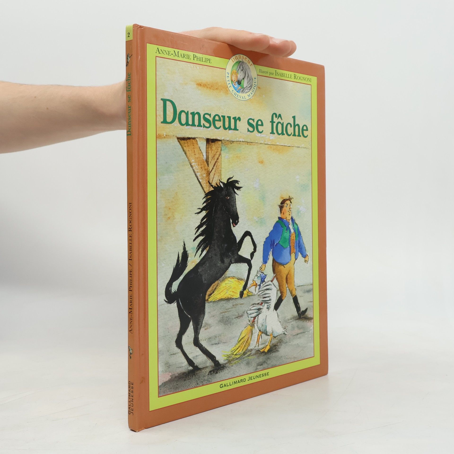 Anne-Marie Philipe Petit Cheval Magique - 2: Danseur se fâche