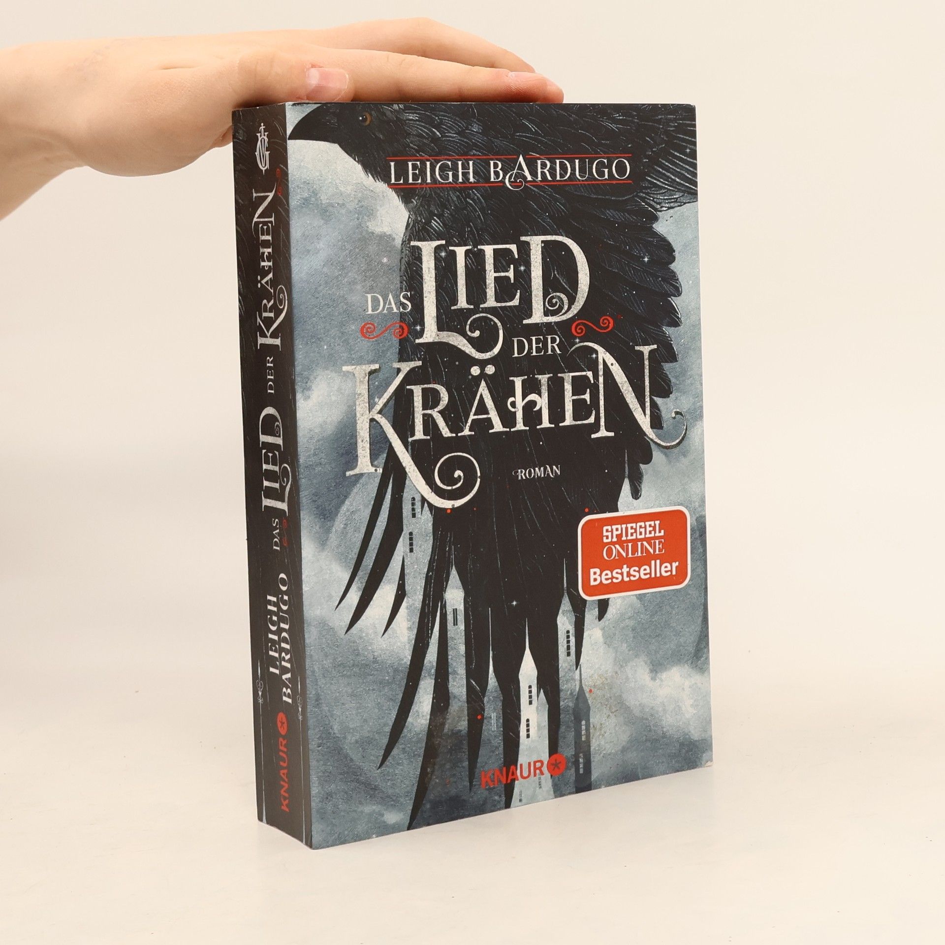 Leigh Bardugo Das Lied der Krähen