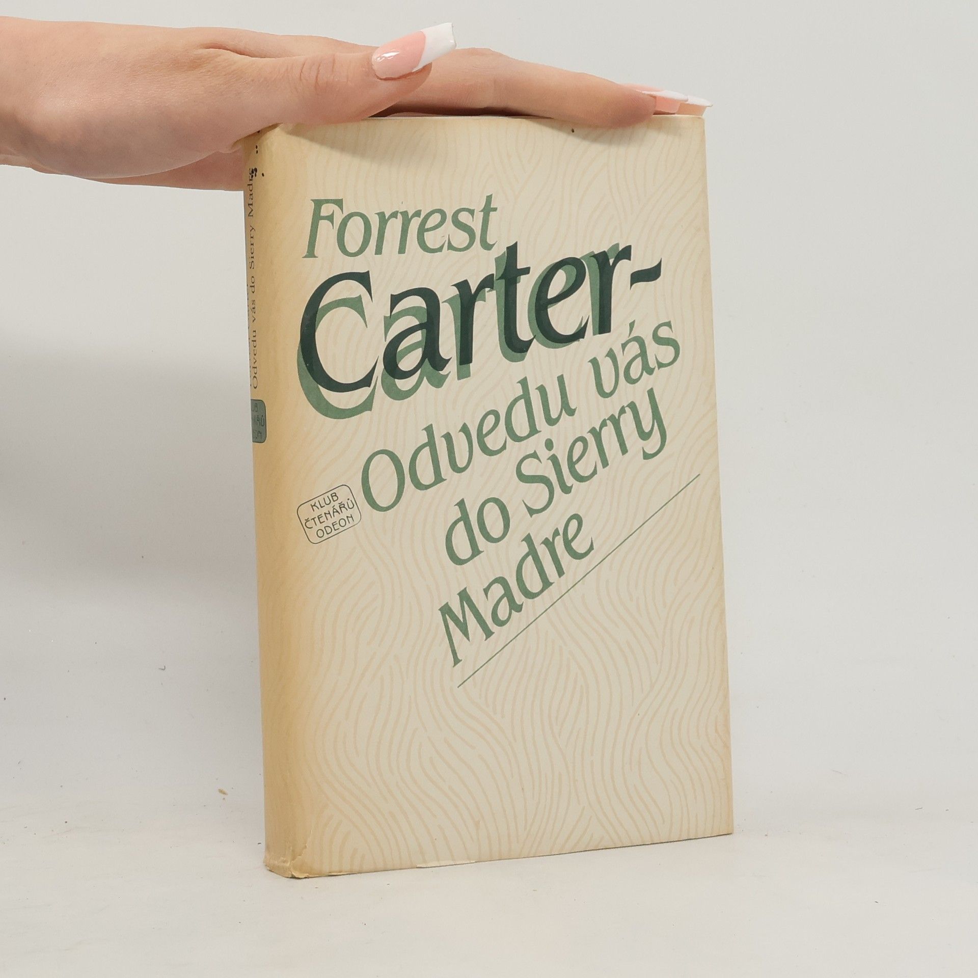 Forrest Carter Odvedu vás do Sierry Madre