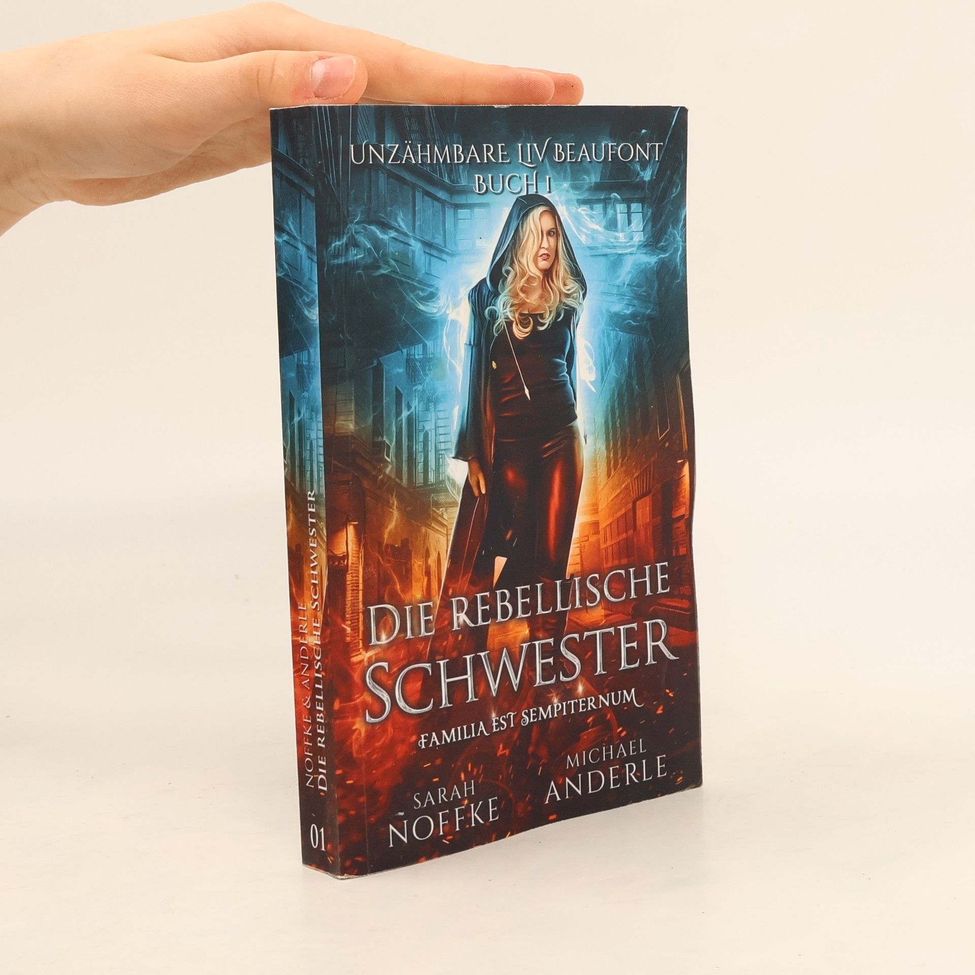 Sarah Noffke Unzähmbare Liv Beaufont - 1: Die rebellische Schwester