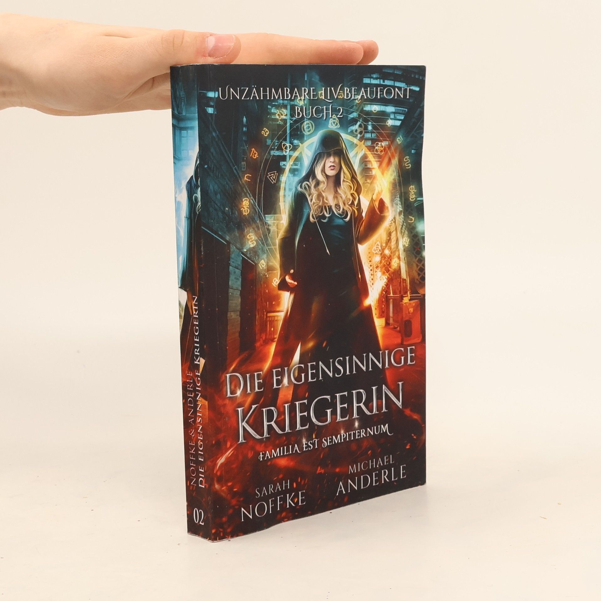 Sarah Noffke Unzähmbare Liv Beaufont - 2: Die eigensinnige Kriegerin