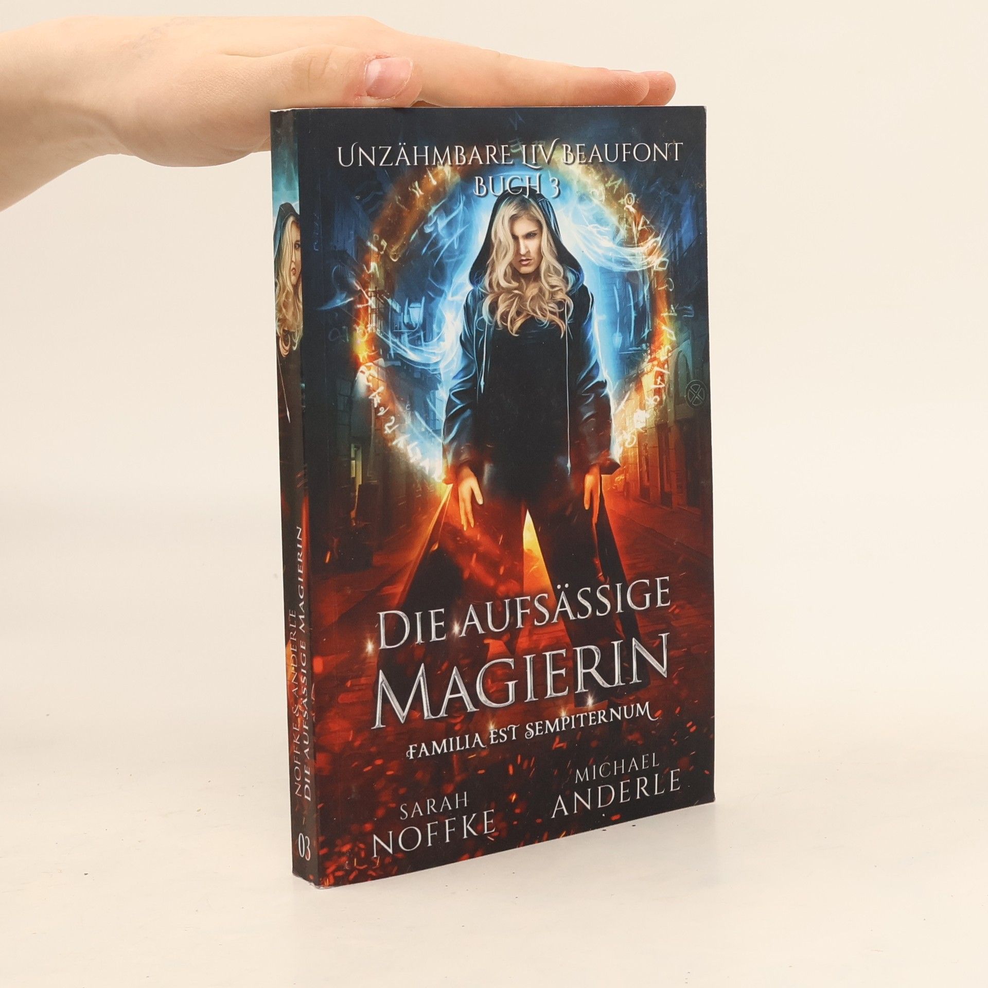 Sarah Noffke Die aufsässige Magierin