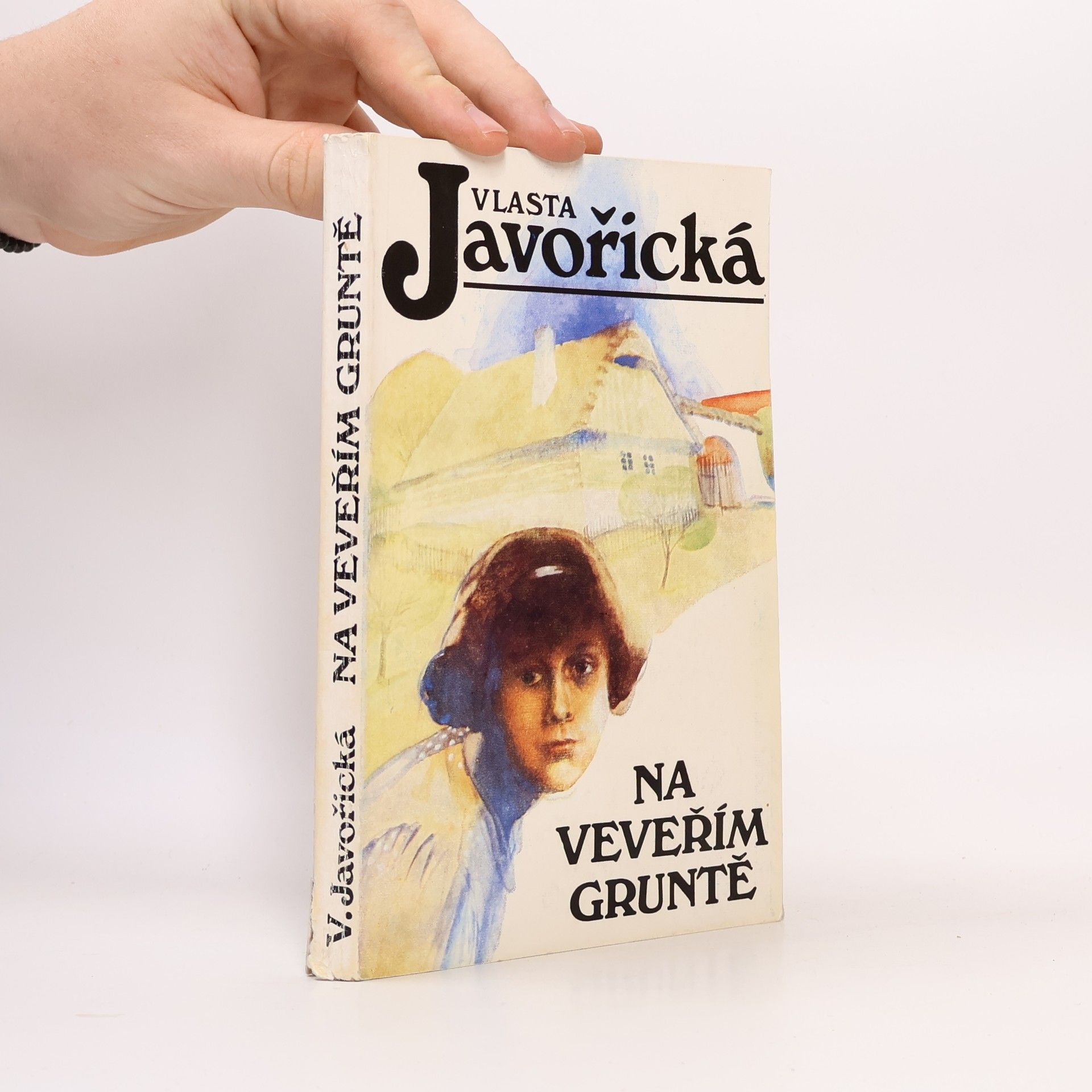 Vlasta Javořická Na Veveřím gruntě