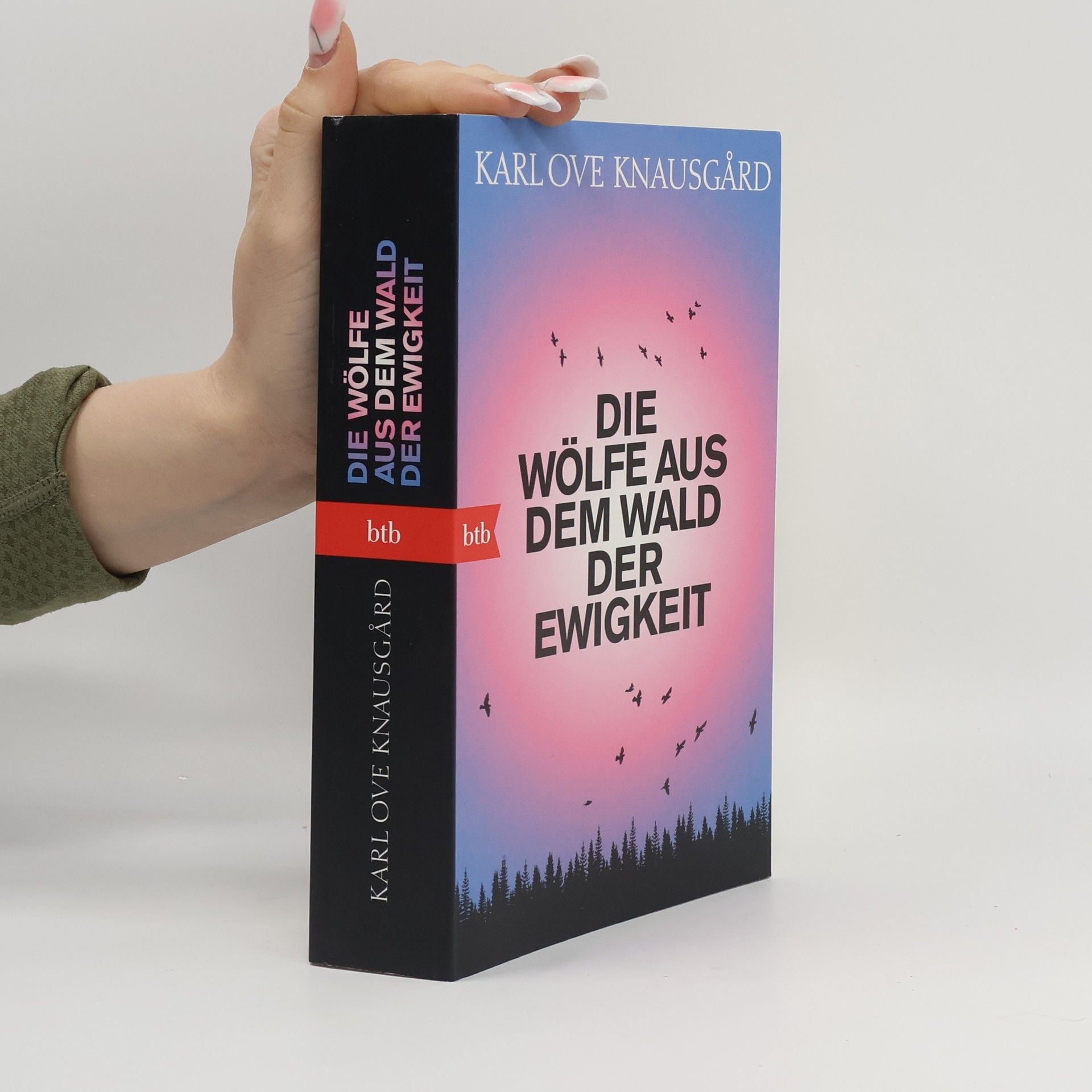 Karl Ove Knausgård Die Wölfe aus dem Wald der Ewigkeit