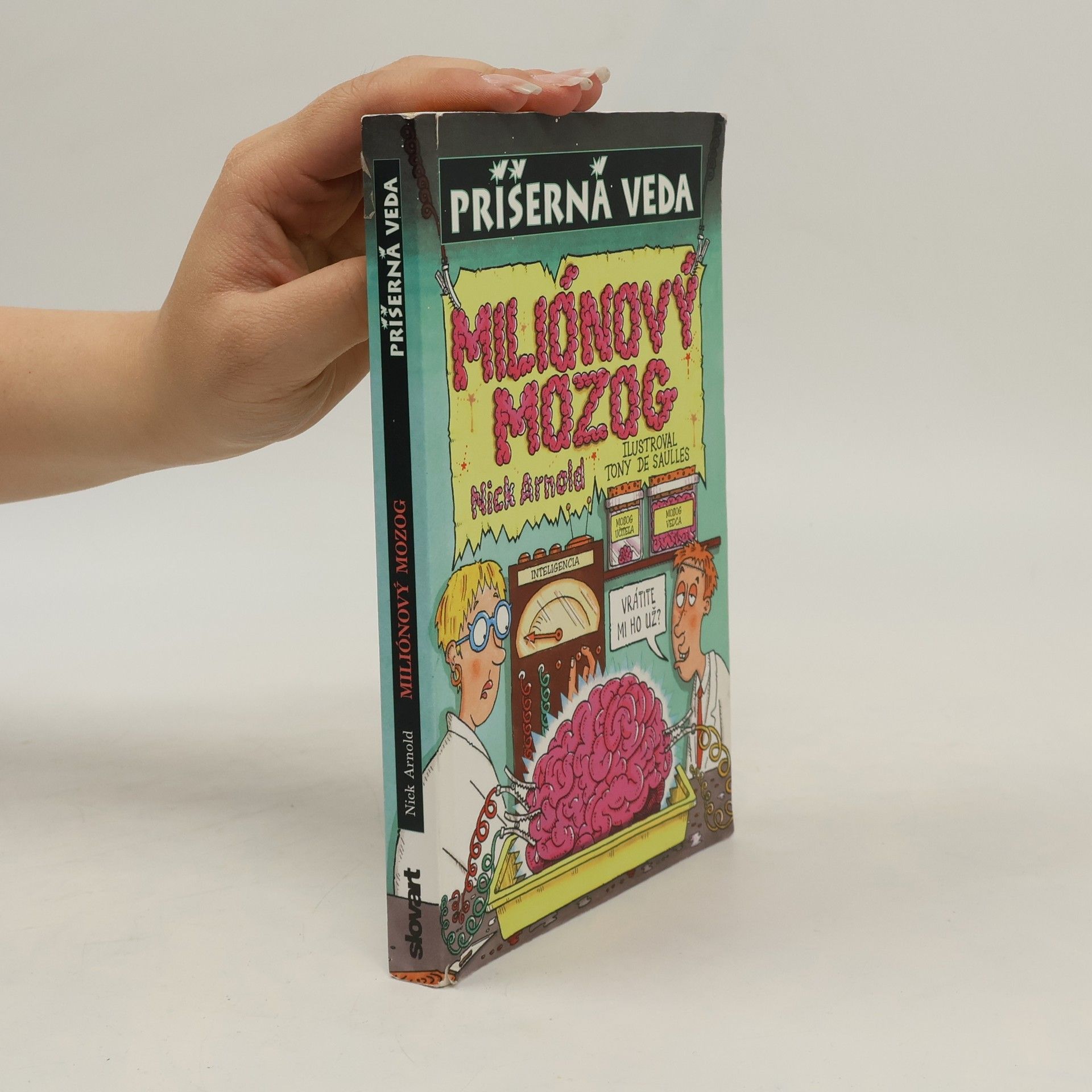 Nick Arnold Miliónový mozog