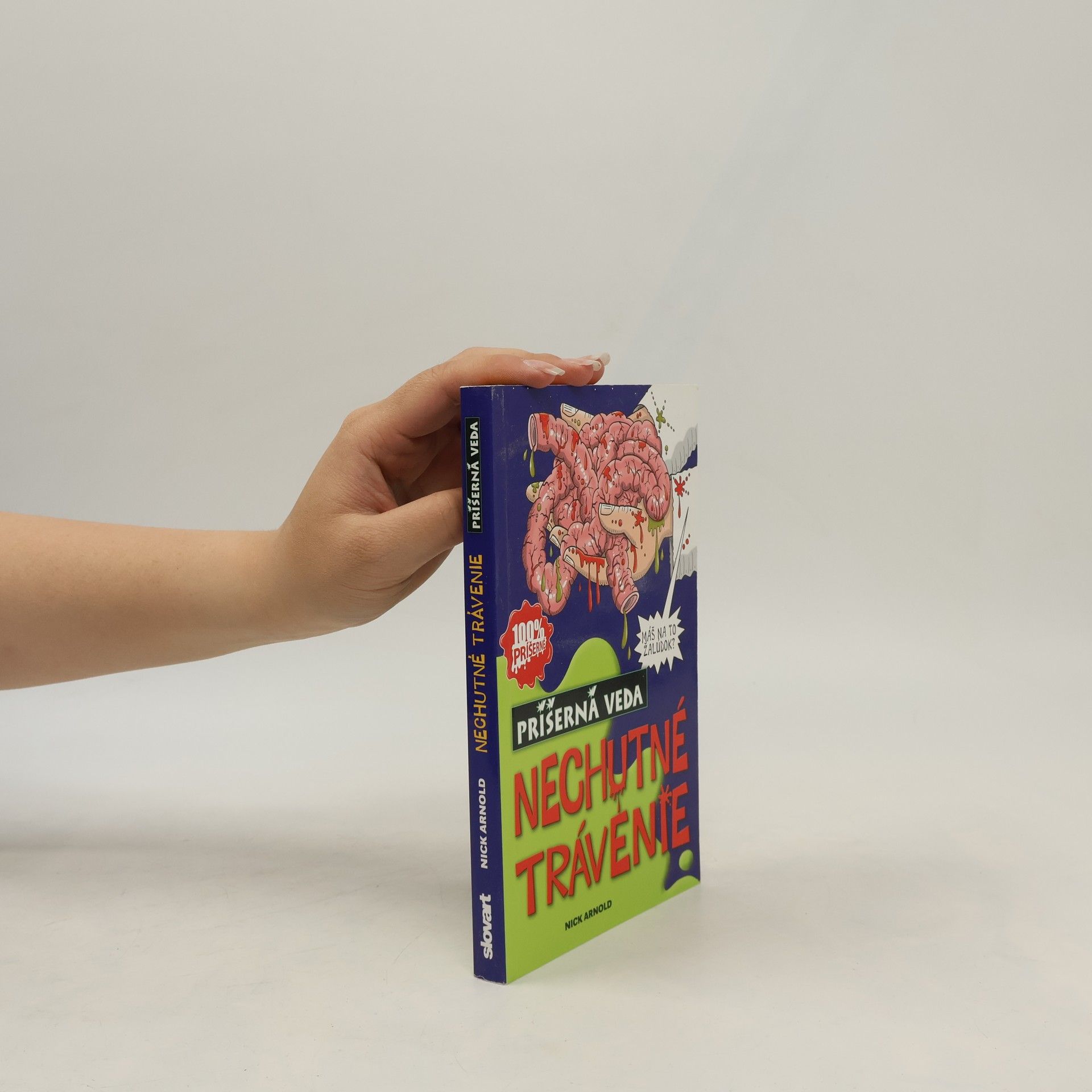 Nick Arnold Nechutné trávenie