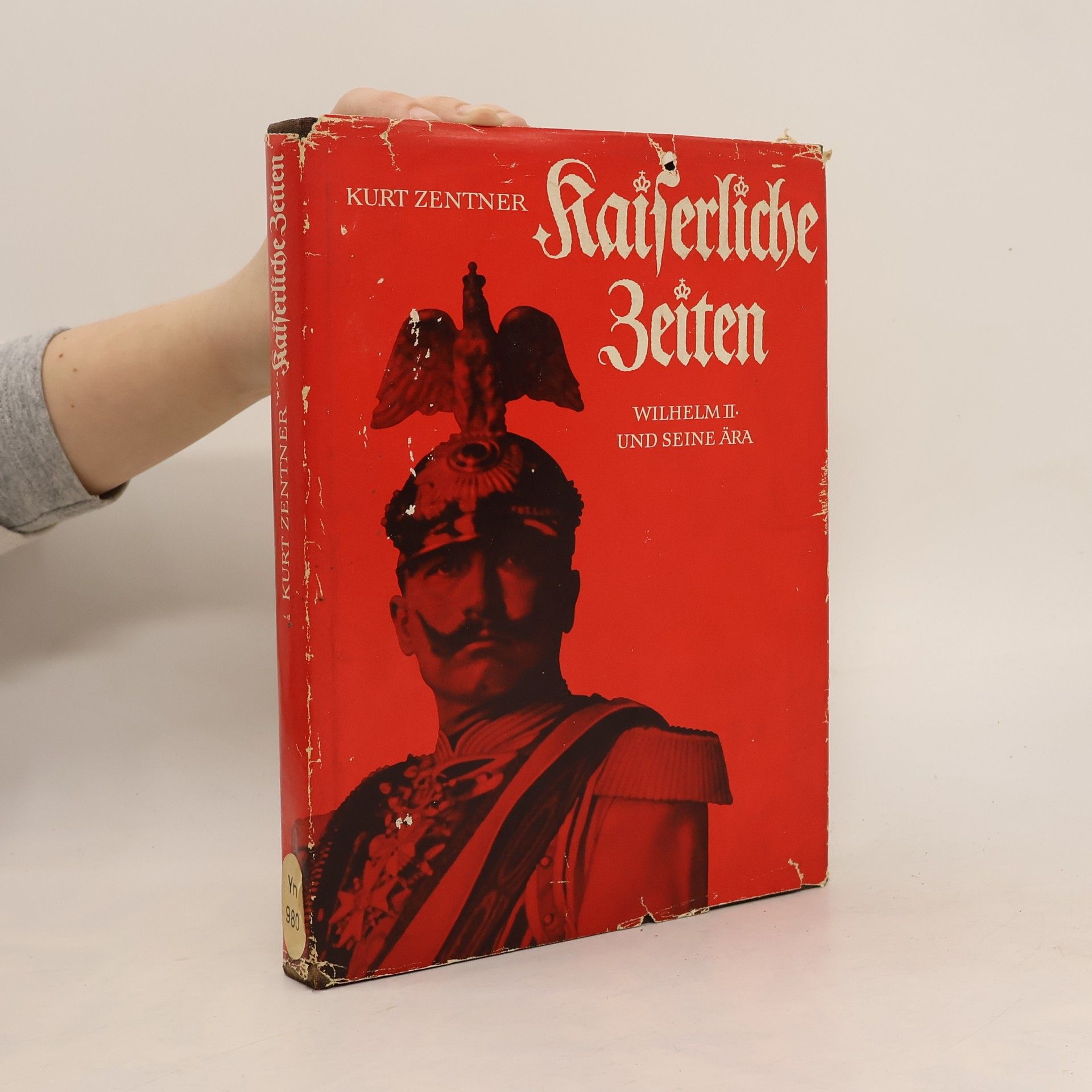 Kurt Zentner Kaiserliche Zeiten