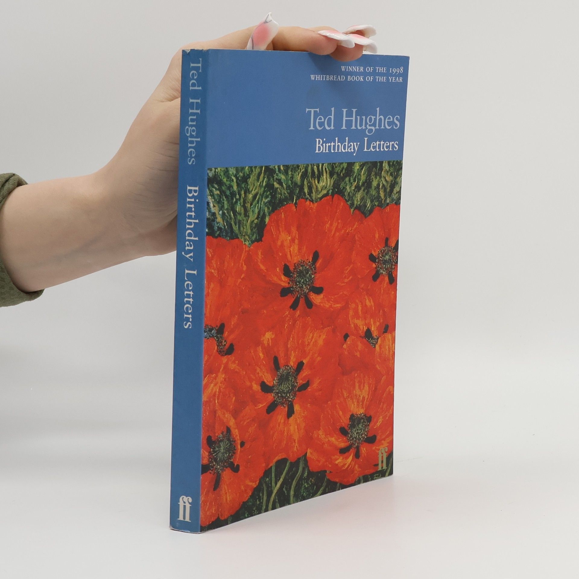 Ted Hughes Birthday letters