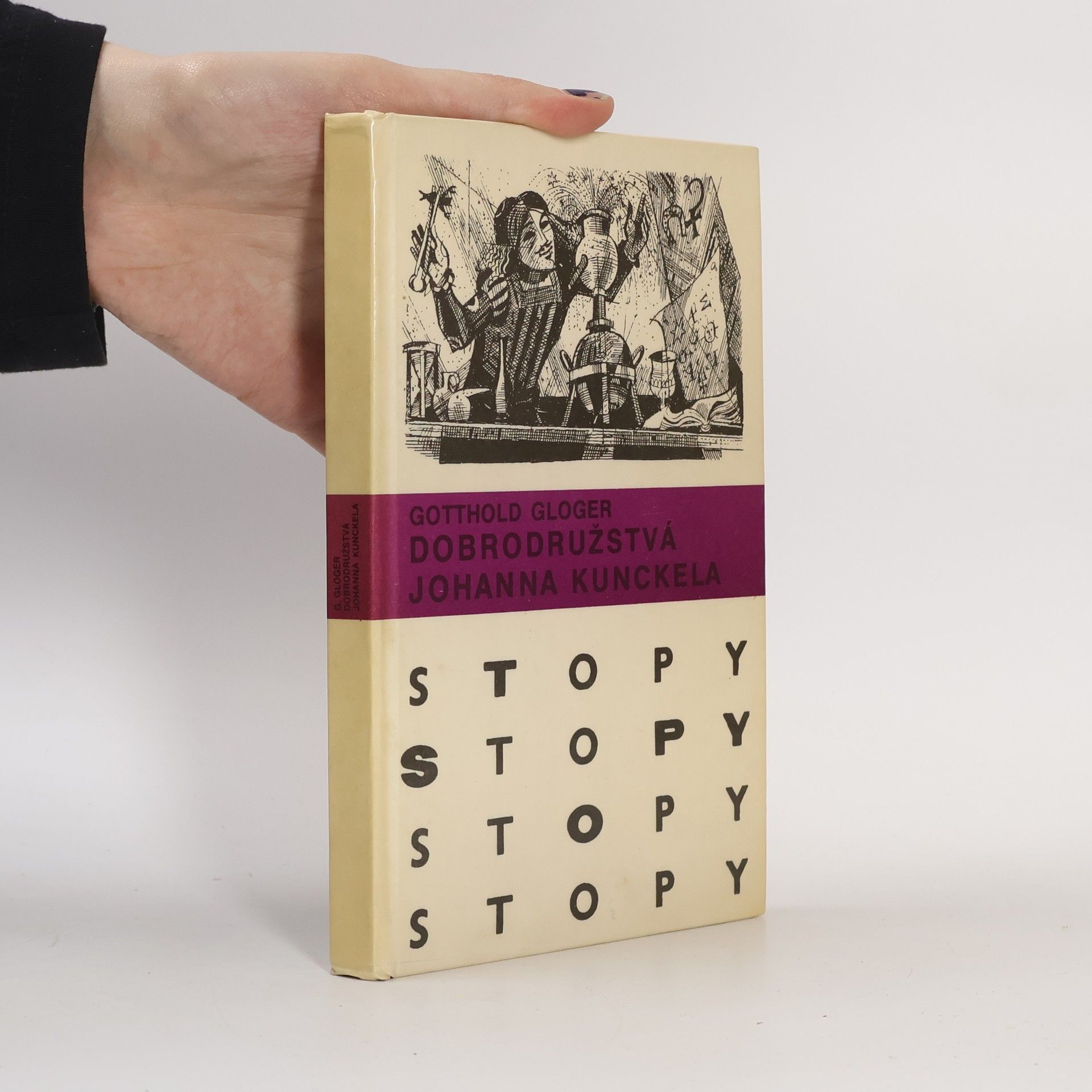 Gotthold Gloger Dobrodružstvá Johanna Kunckela