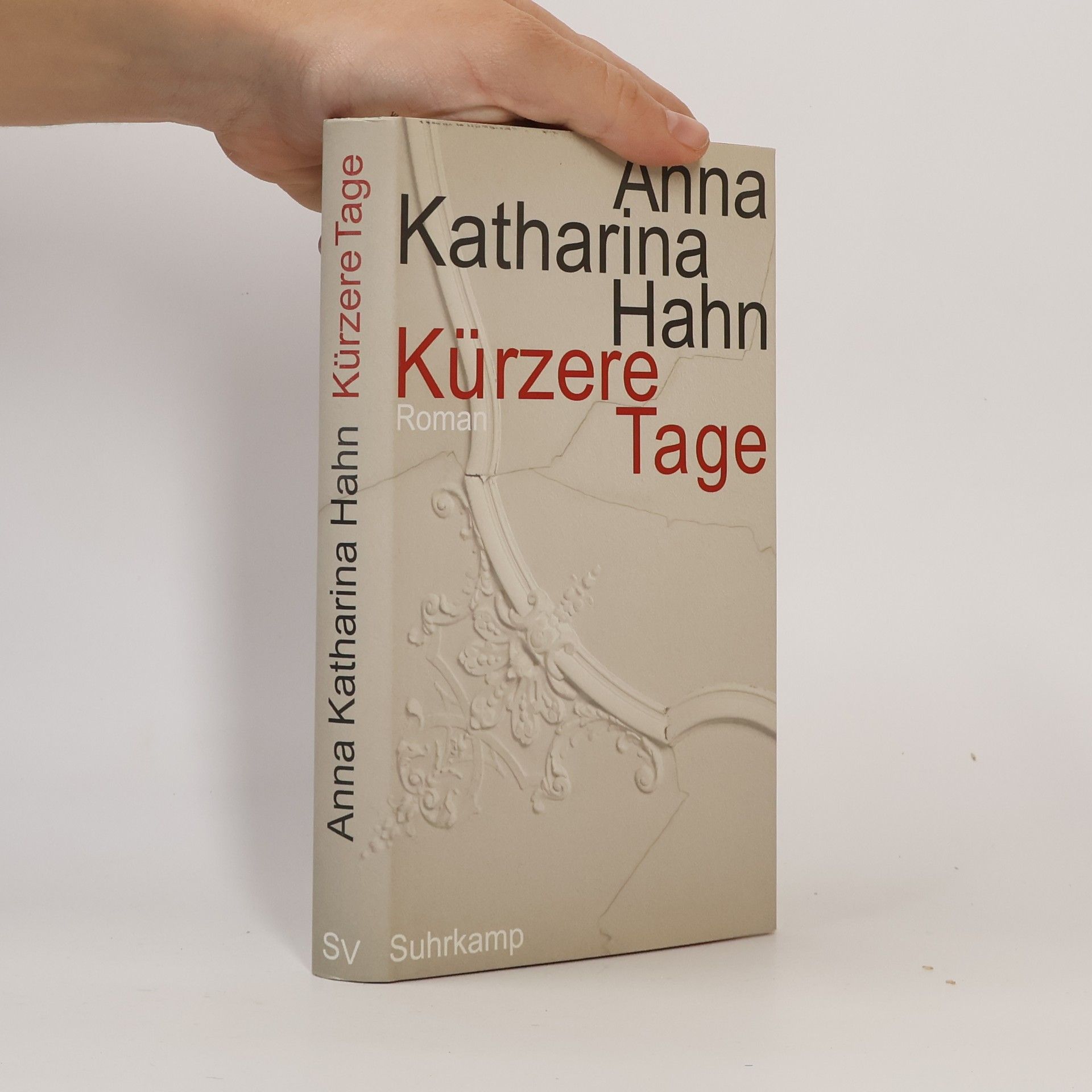 Anna Katharina Hahn Kürzere Tage