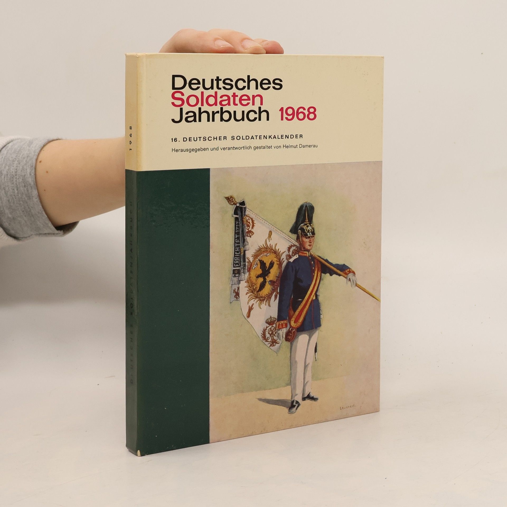 Various authors Deutsches Soldaten Jahrbuch 1968
