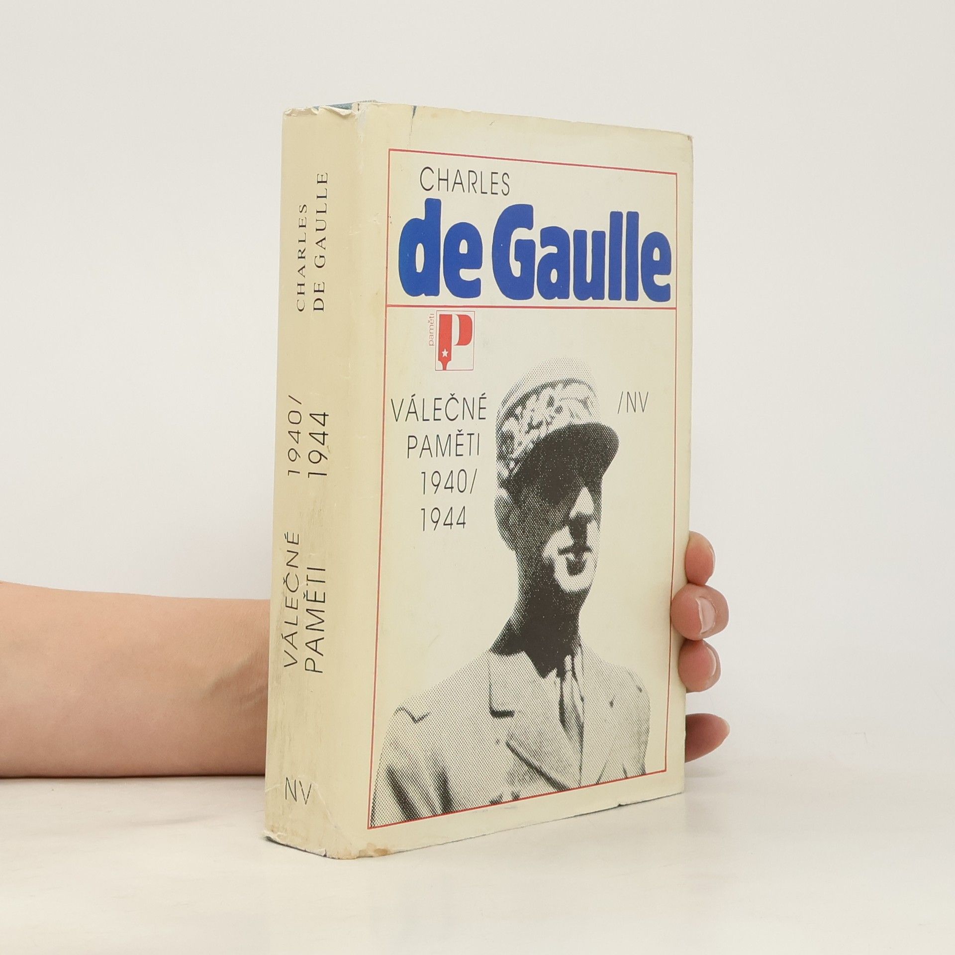 Charles de Gaulle Válečné paměti 1940/1944