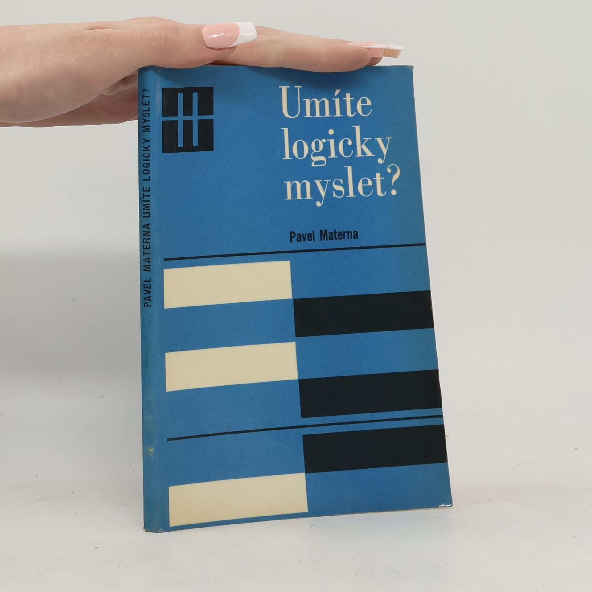 Pavel Materna Umíte logicky myslet?