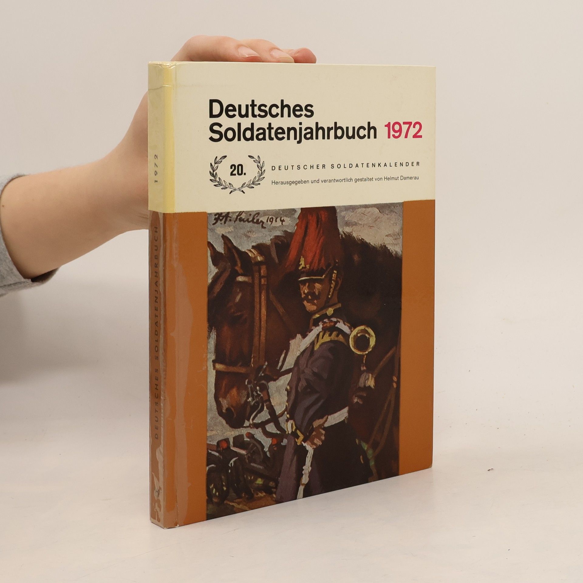 Collectif d'auteurs Deutsches Soldatenjahrbuch 20. 1972