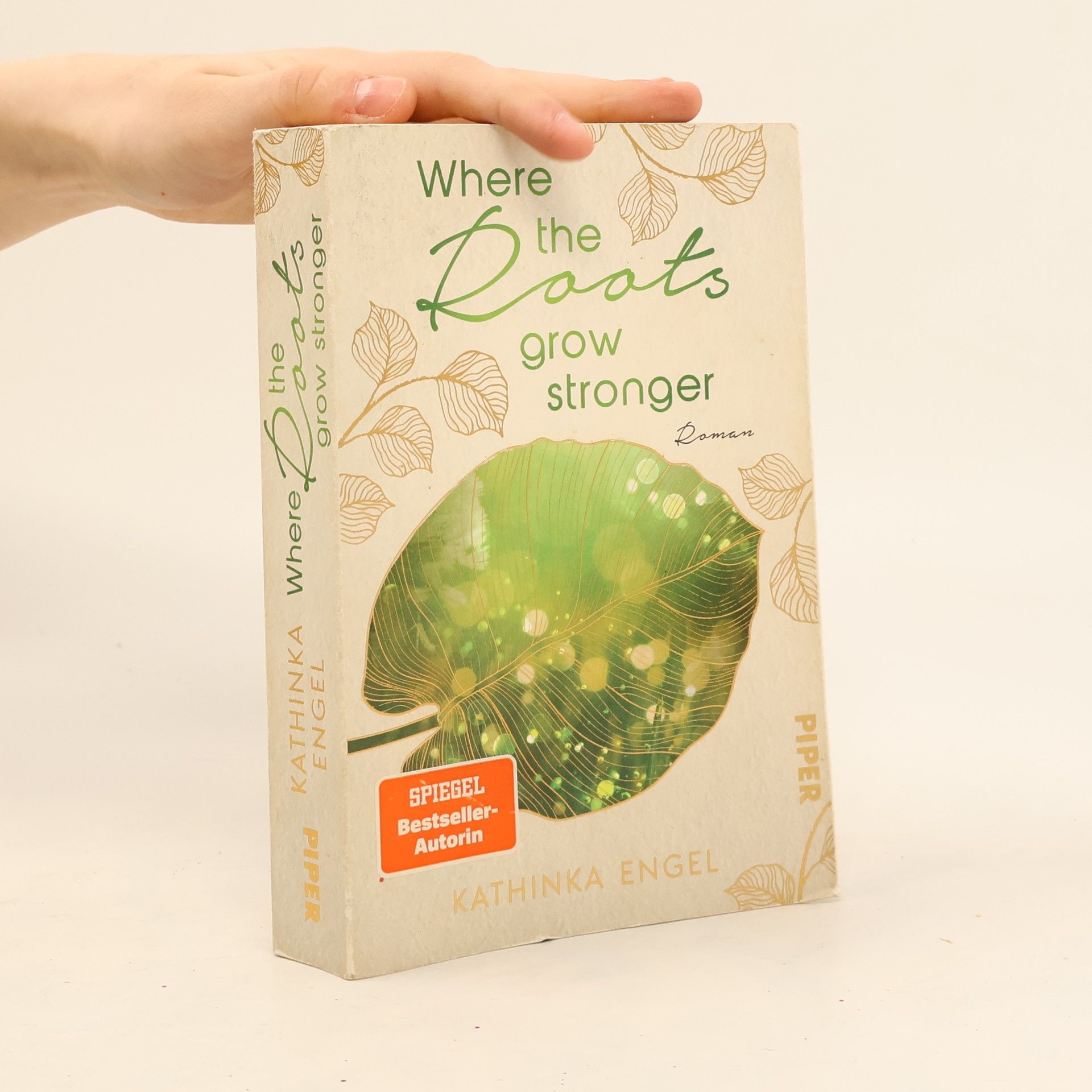 Kathinka Engel Where the Roots Grow Stronger