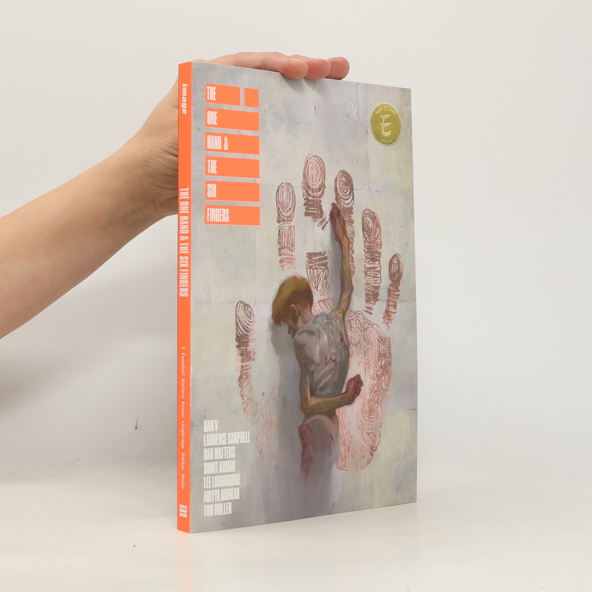 Dan Watters The One Hand and the Six Fingers