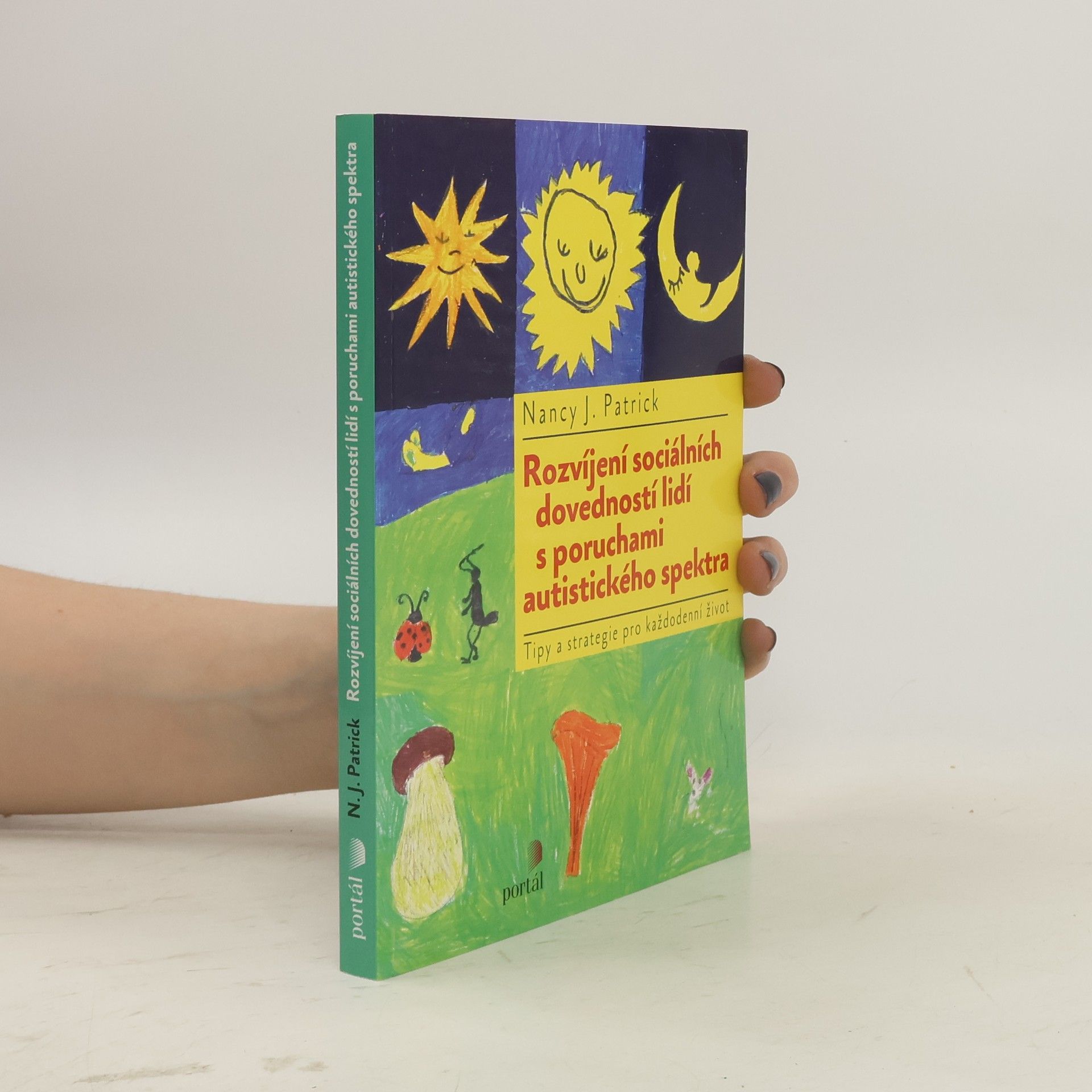 Nancy Jo Patrick Rozvíjení sociálních dovedností lidí s poruchami autistického spektra