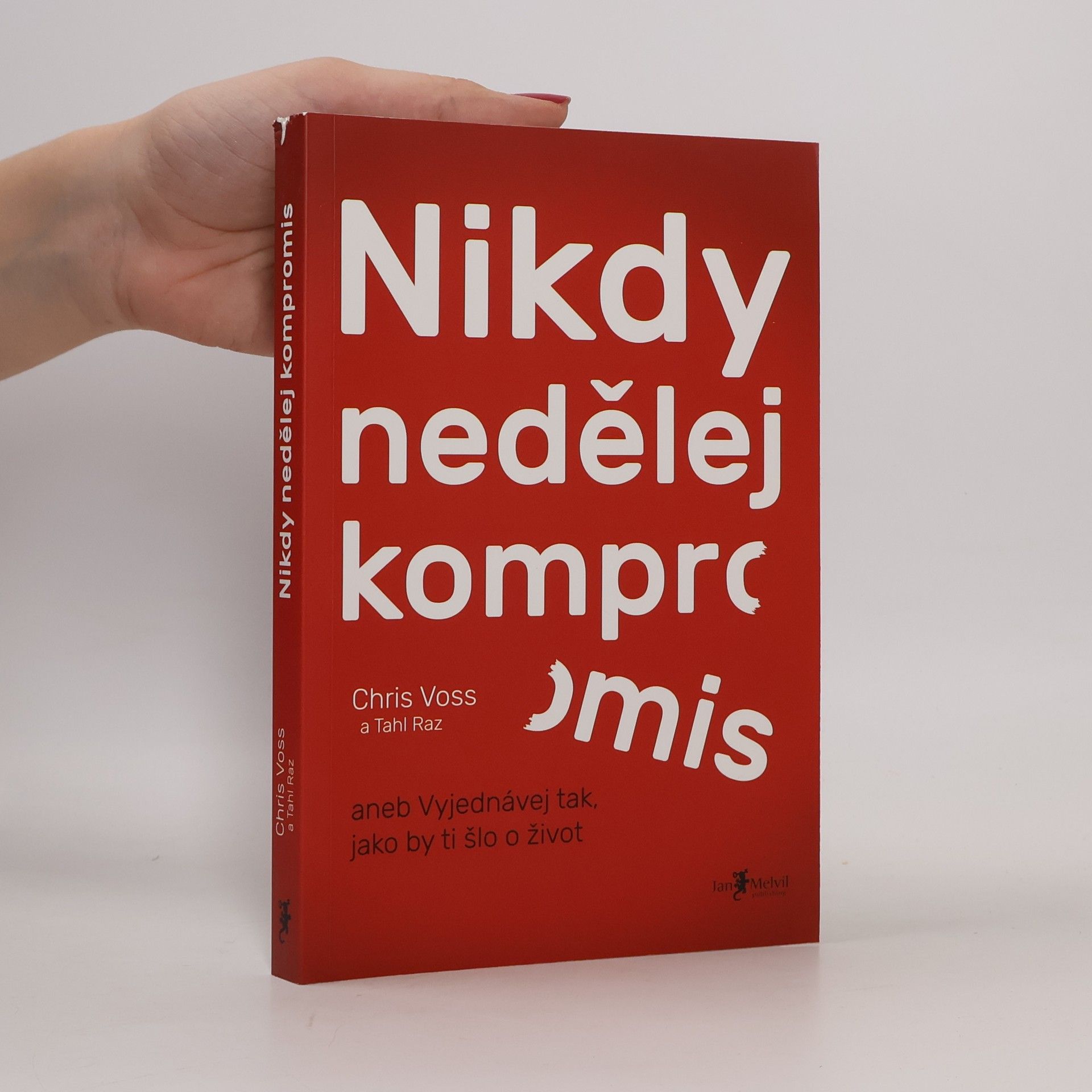 Christopher Voss Nikdy nedělej kompromis