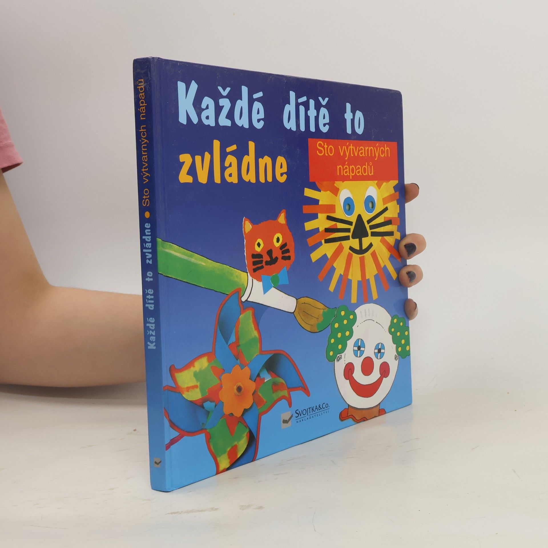 Helen Brunford Každé dítě to zvládne: Tisk, lepení, vystřihování, malování