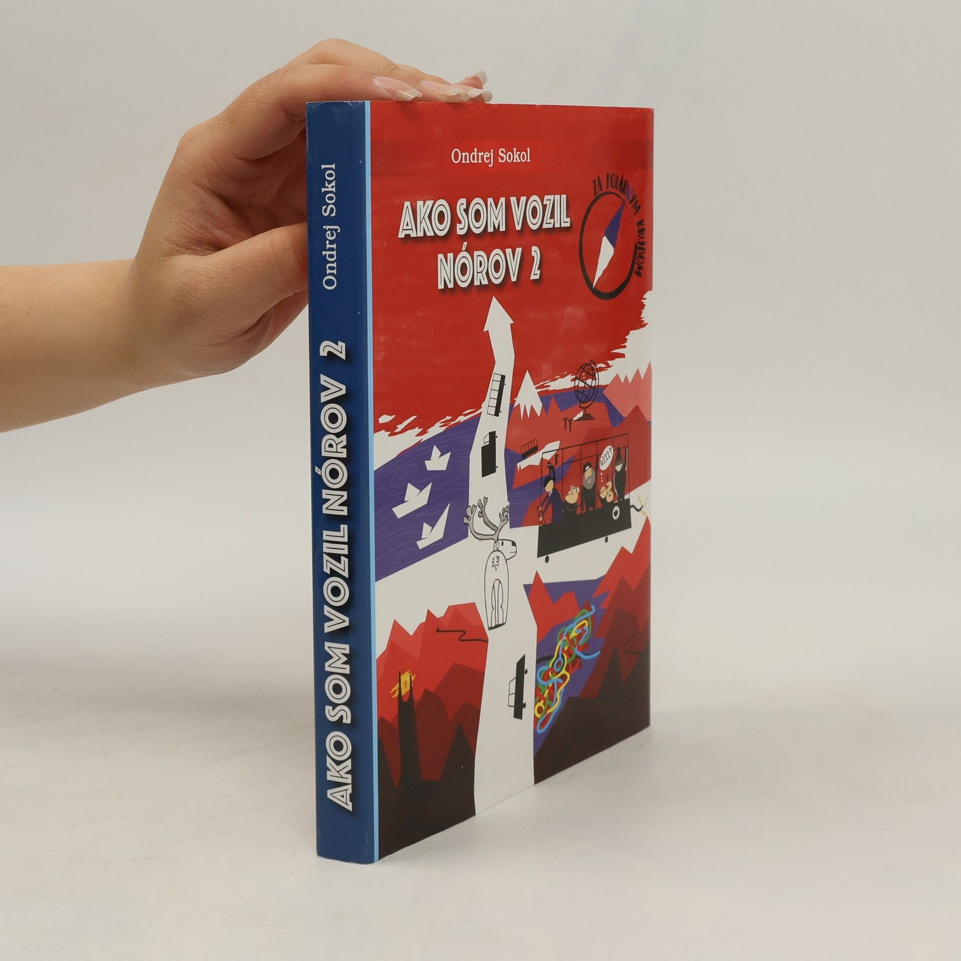 Ondrej Sokol Ako som vozil Nórov 2