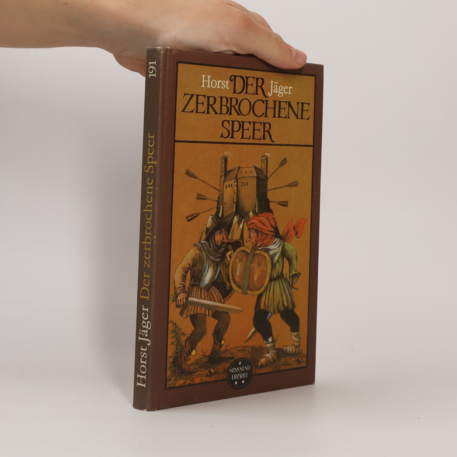 Horst Jäger Der zerbrochene Speer