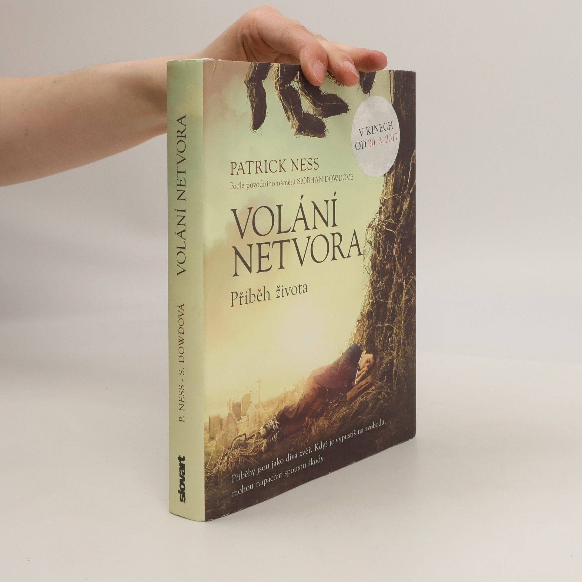 Patrick Ness Volání netvora.Příběh života