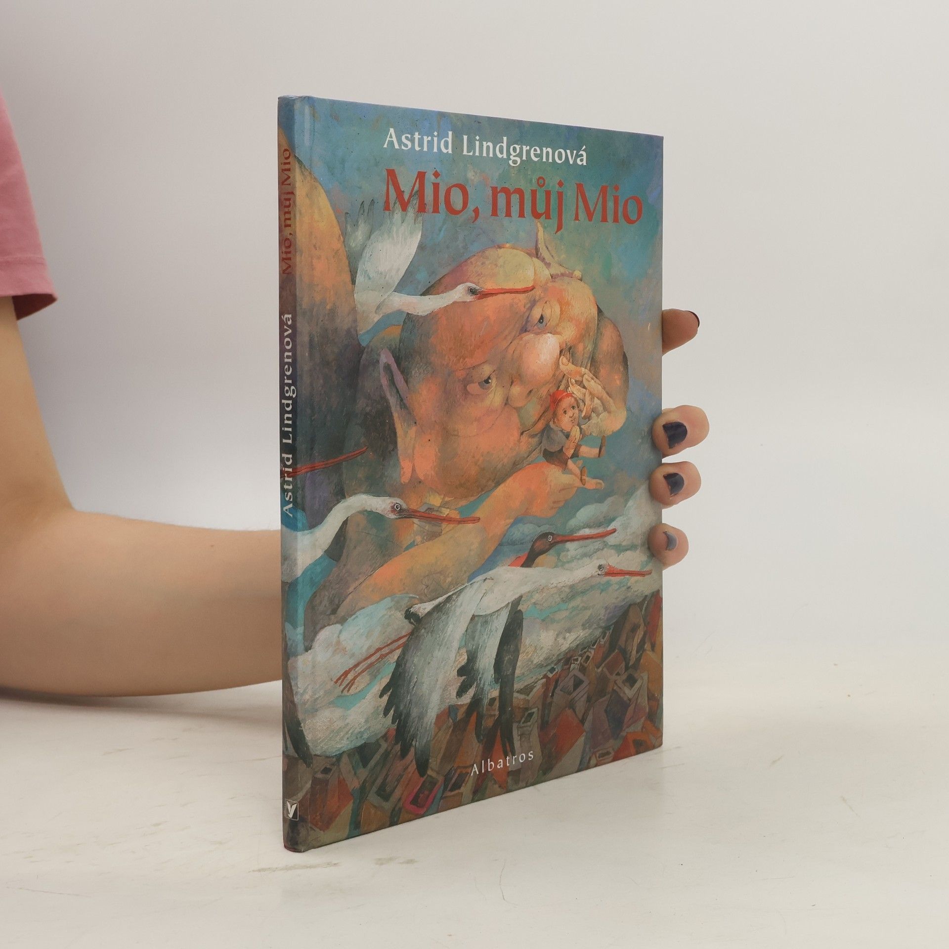 Astrid Lindgren Mio, můj Mio