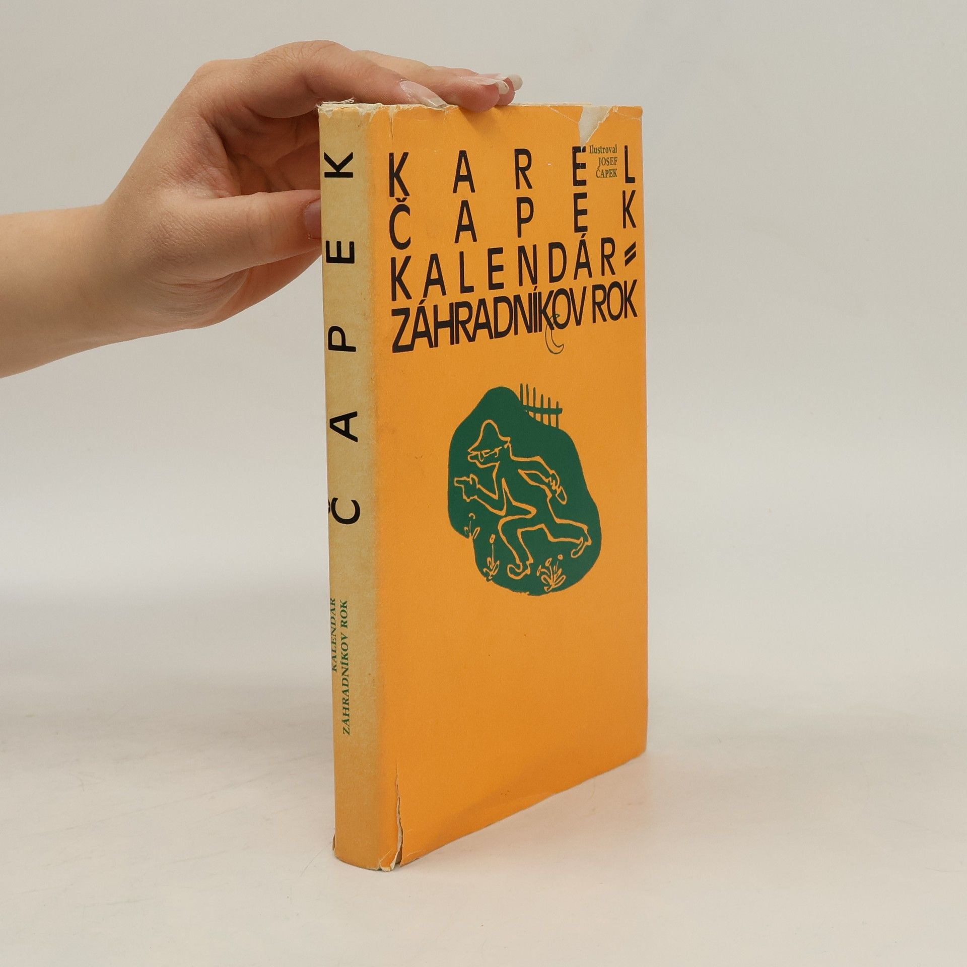 Karel Čapek Kalendár. Záhradníkov rok