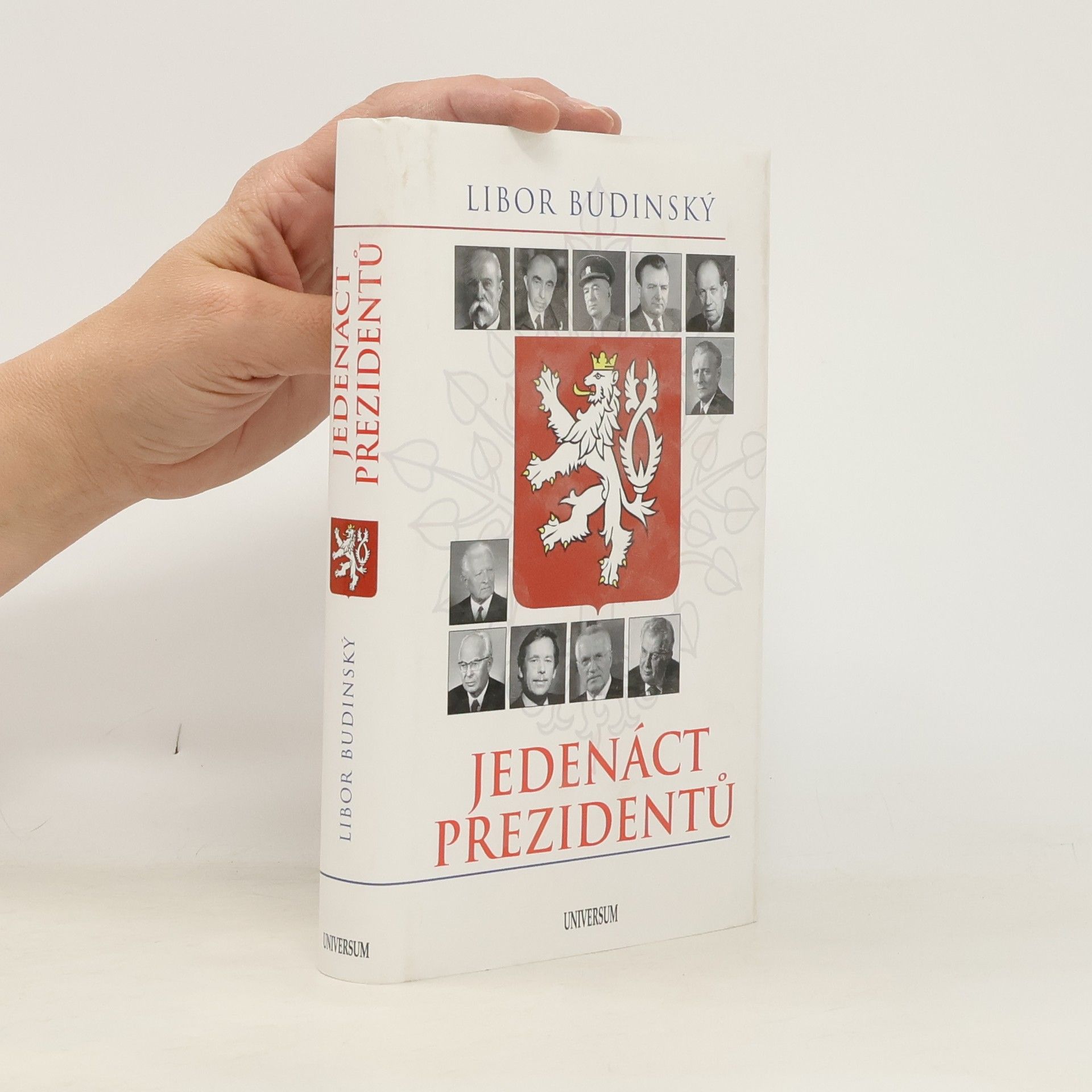 Libor Budinský Jedenáct prezidentů
