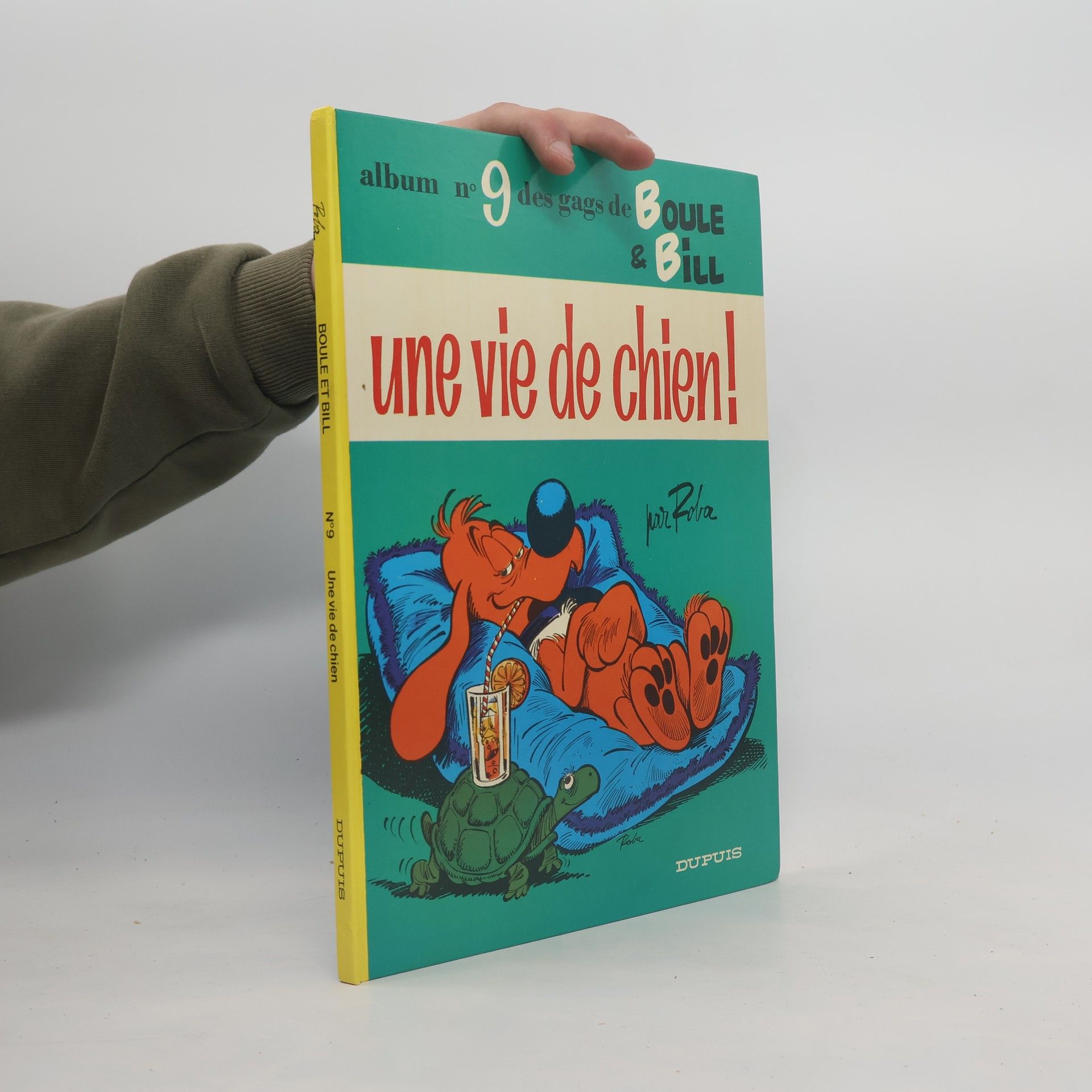 Jean Roba Une vie de chien!