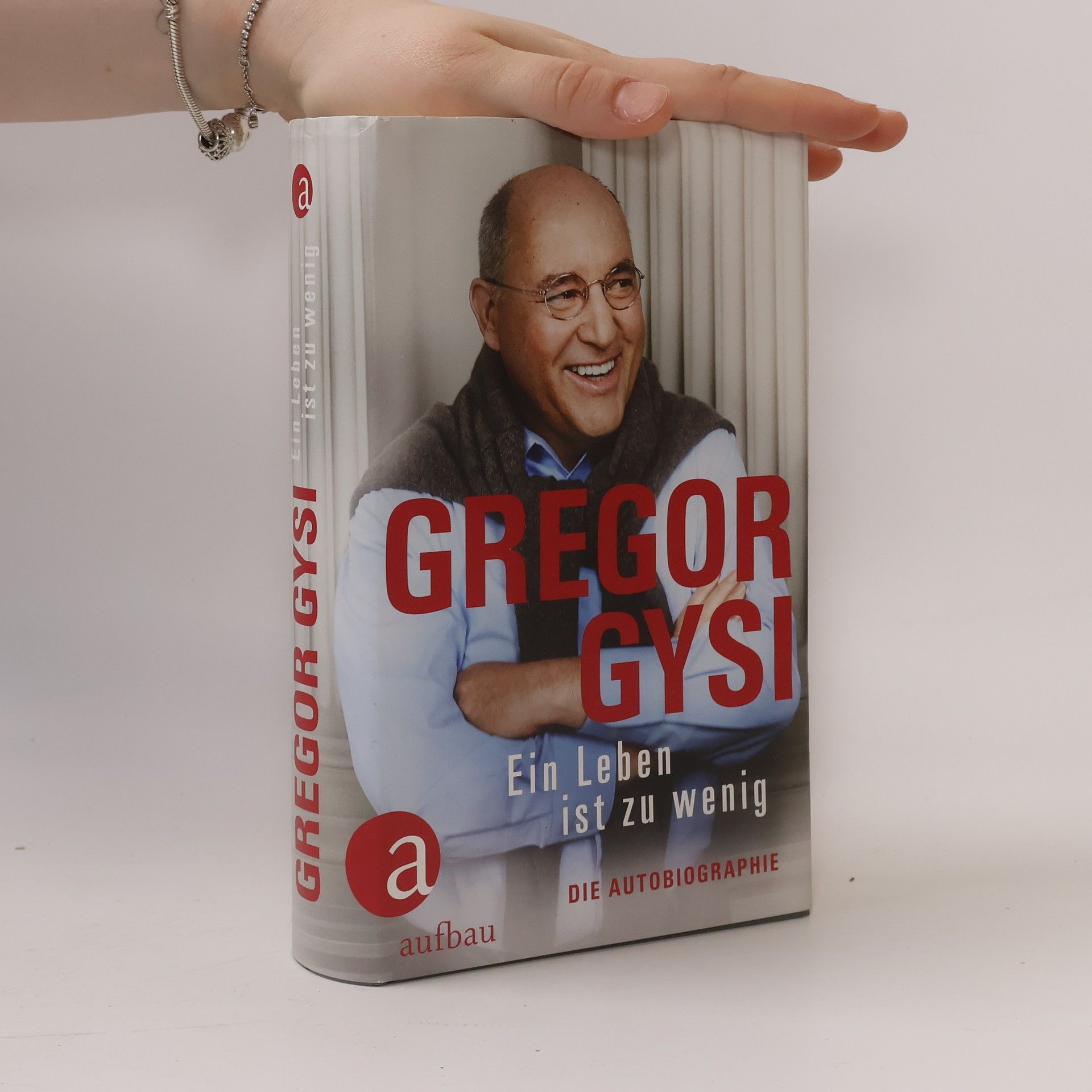 Gregor Gysi Ein Leben ist zu wenig