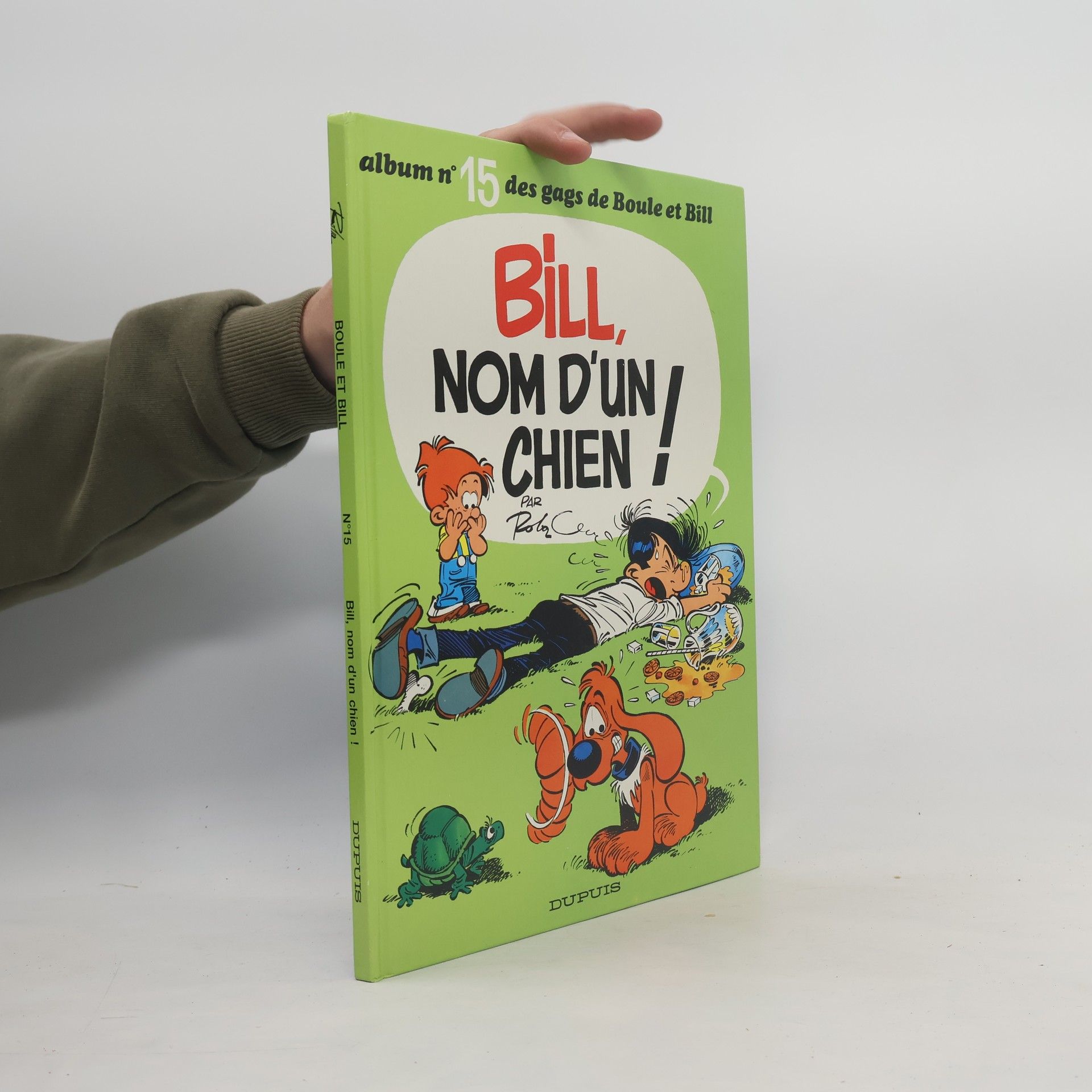 Jean Roba Boule et Bill - 15: Bill, nom d'un chien !