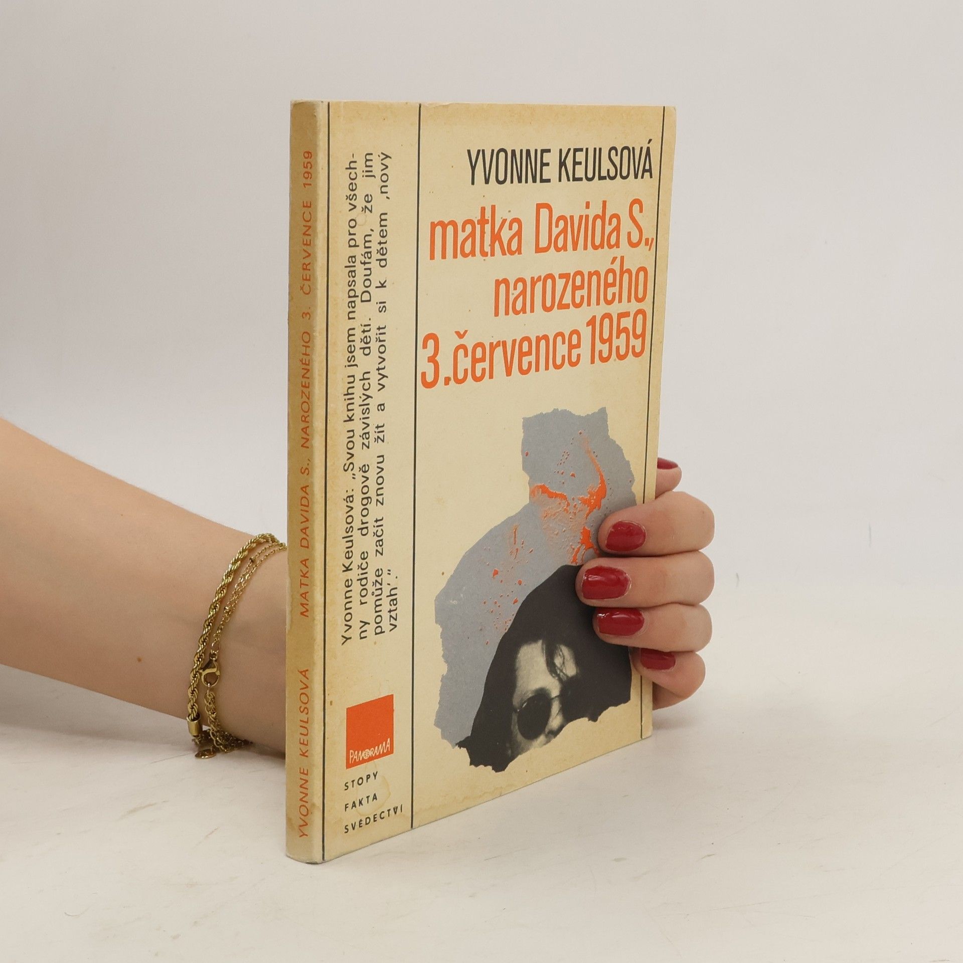 Yvonne Keuls Matka Davida S., narozeného 3. července 1959