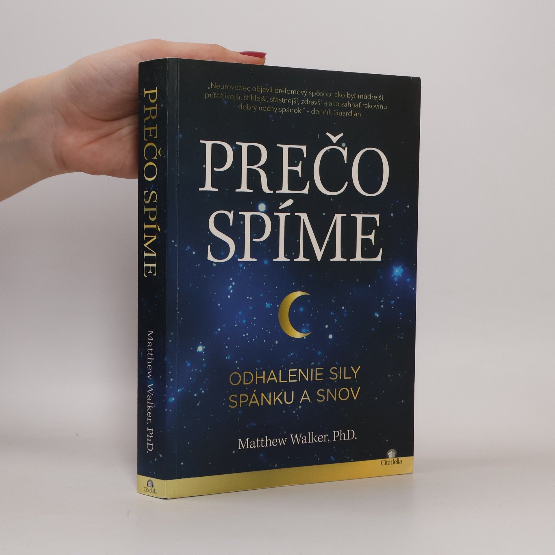 Matthew Walker Prečo spíme