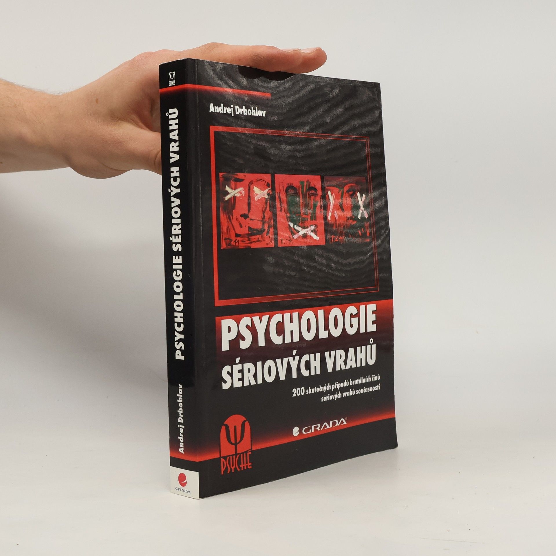 Andrej Drbohlav Psychologie sériových vrahů