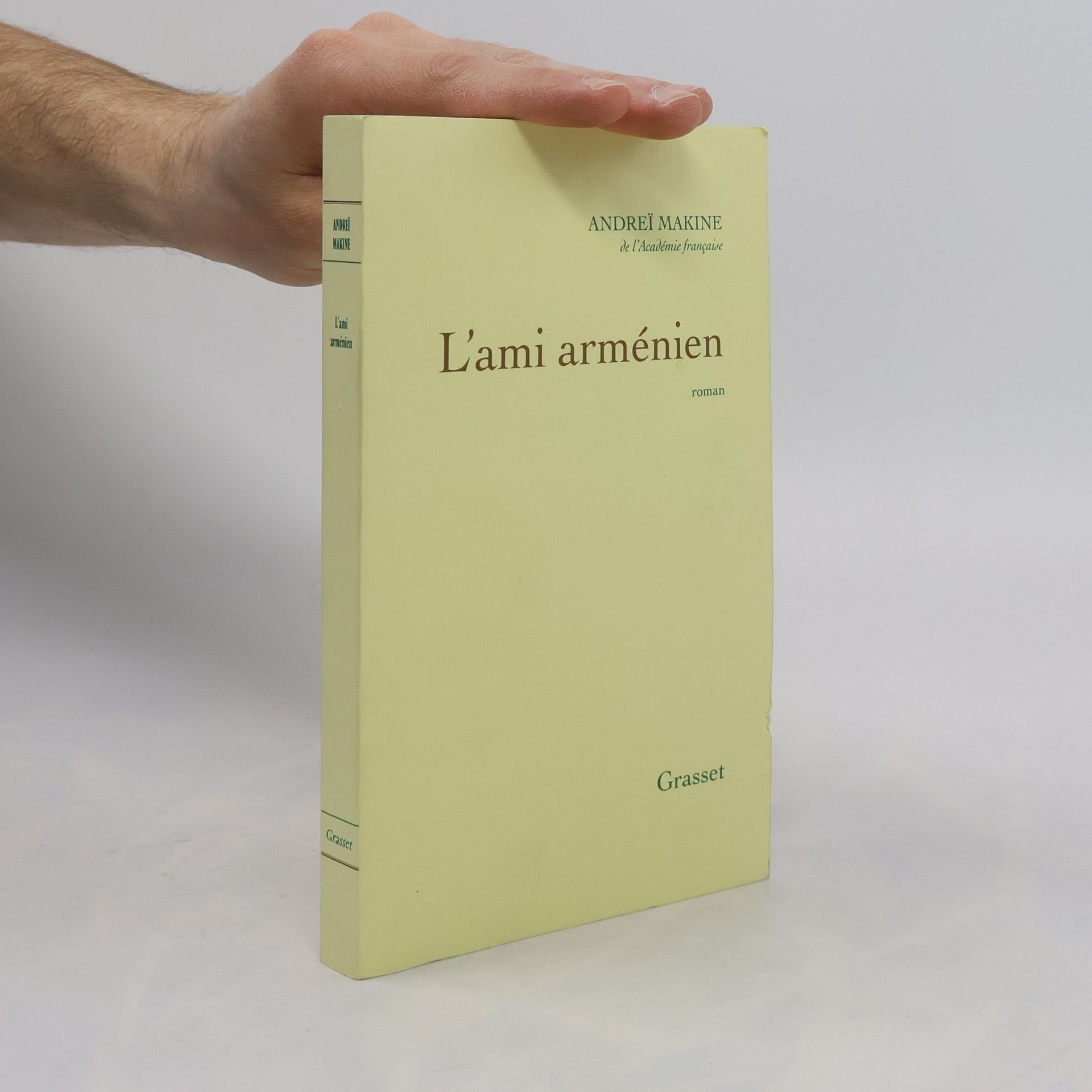 Andreï Makine L'ami arménien