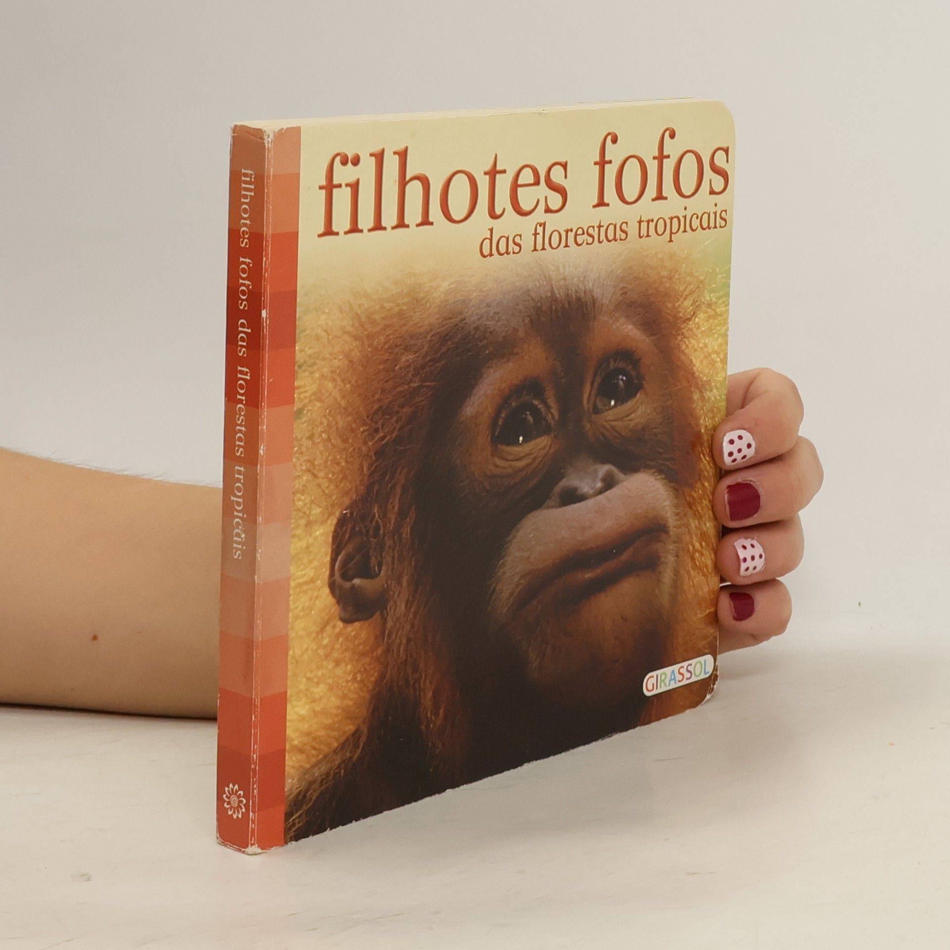 AA.VV. Filhotes Fofos das Florestas Tropicais