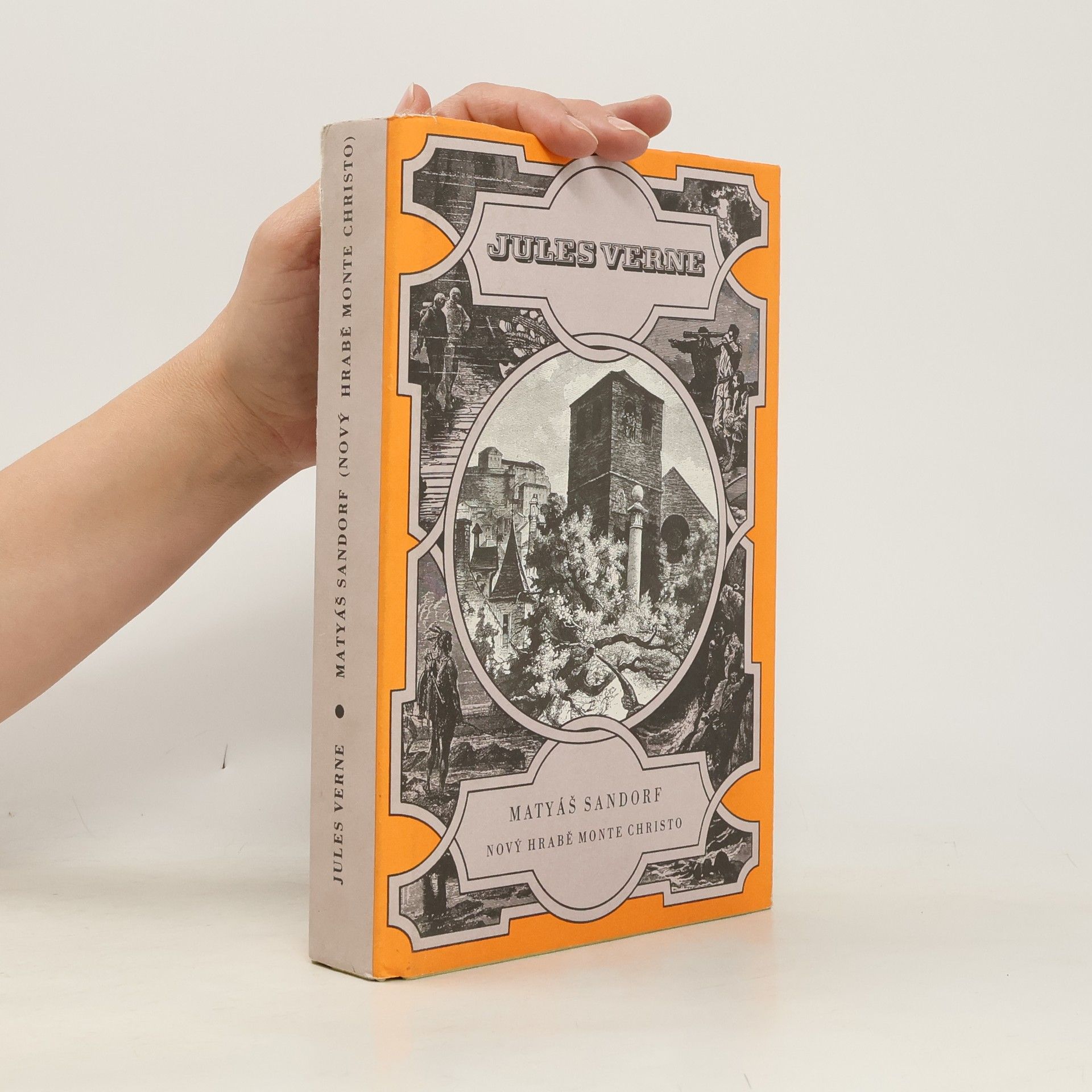 Jules Verne Matyáš Sandorf. Nový hrabě Monte Christo