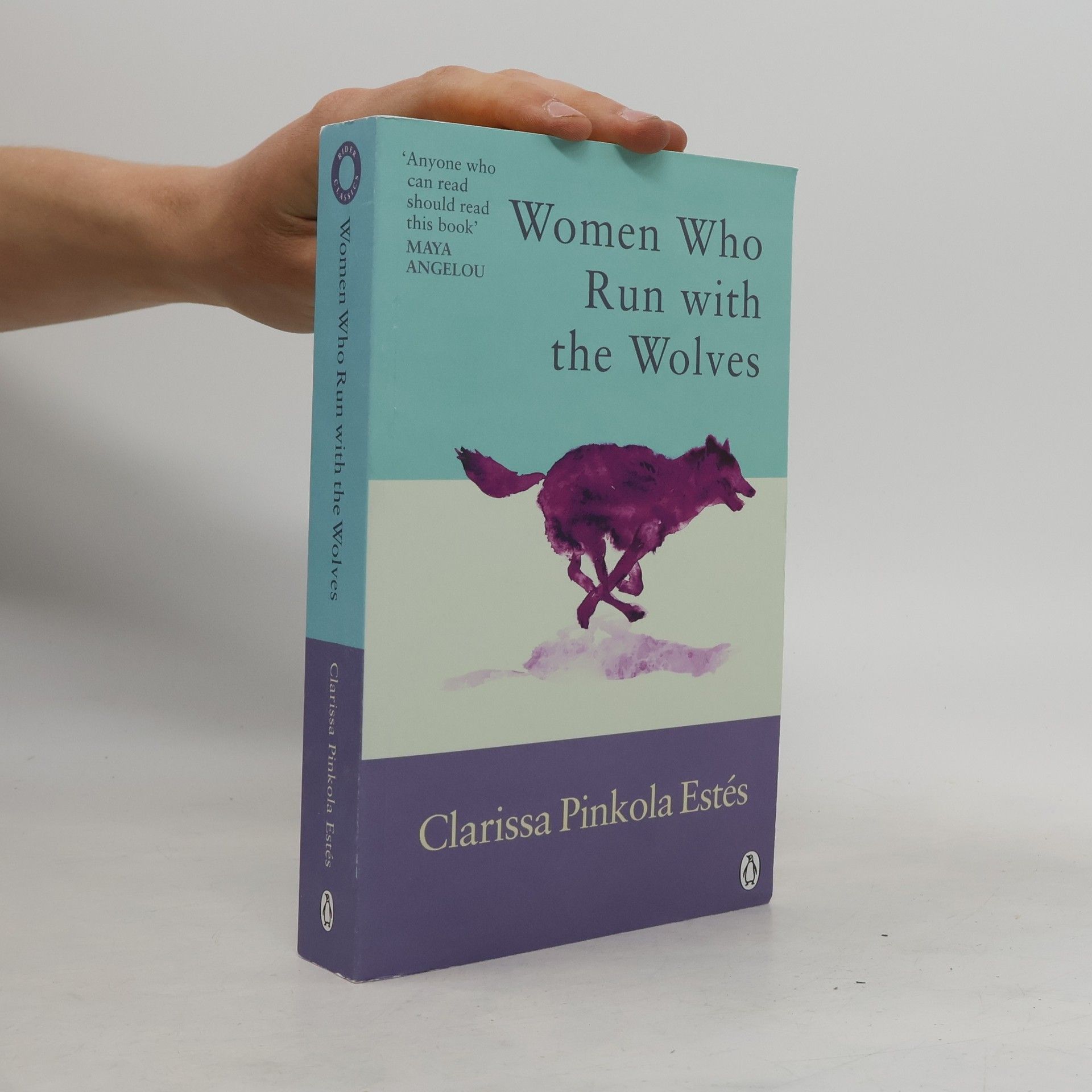 Clarissa Pinkola Estés Phd Women Who Run with the Wolves