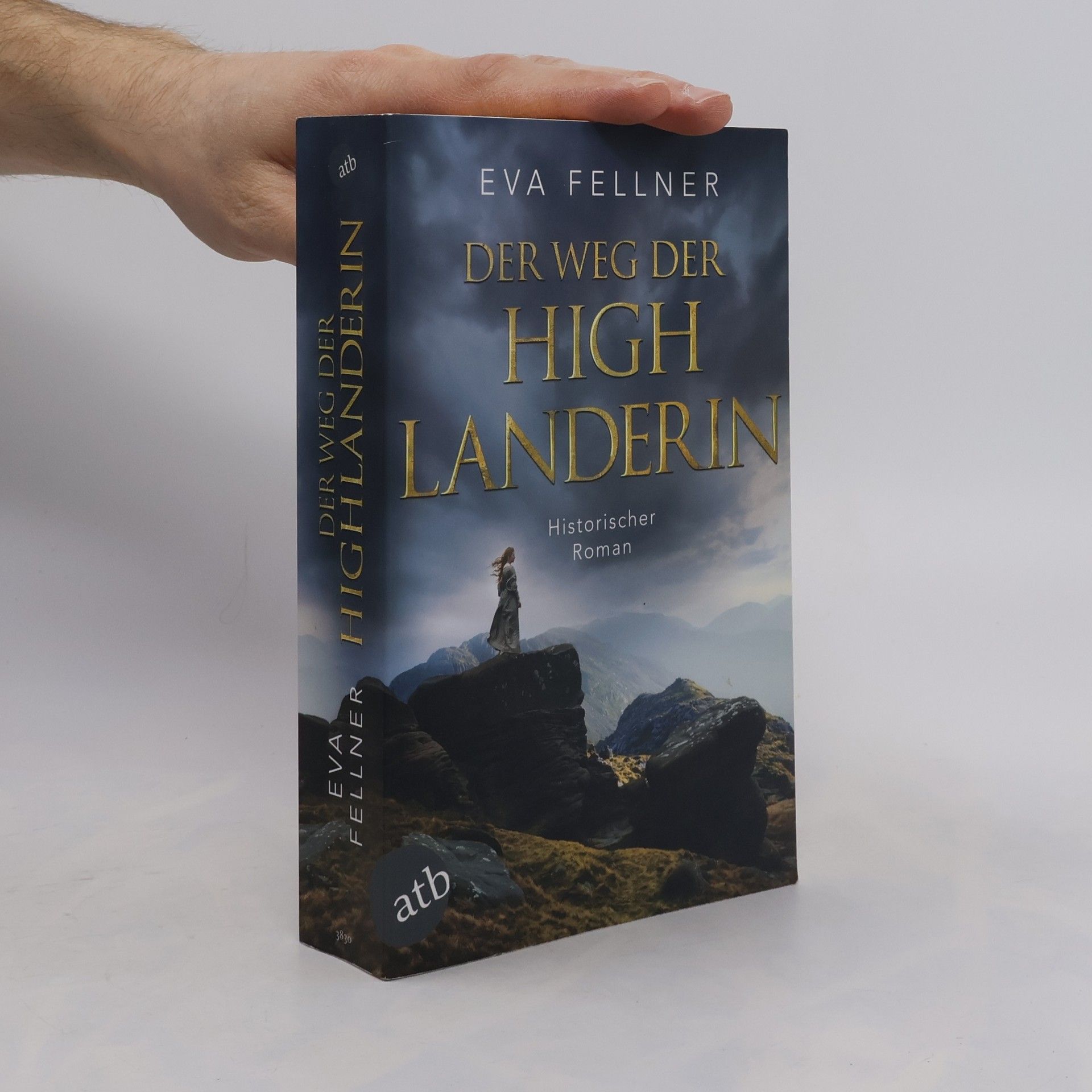 Eva Fellner Der Weg der Highlanderin
