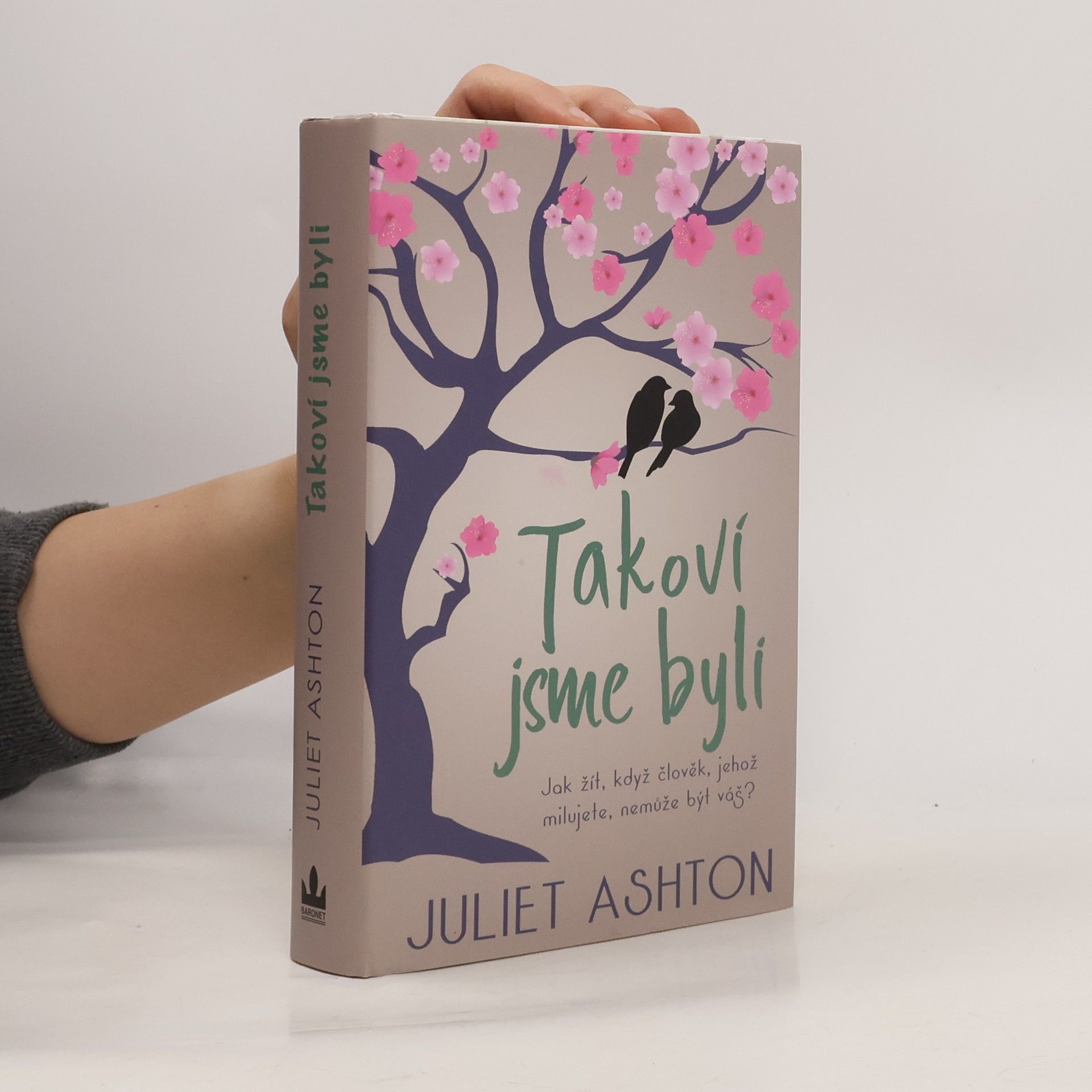 Juliet Ashton Takoví jsme byli