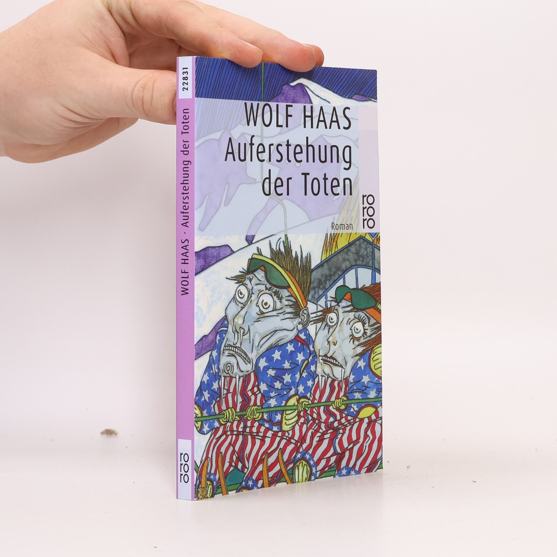Wolf Haas Auferstehung der Toten
