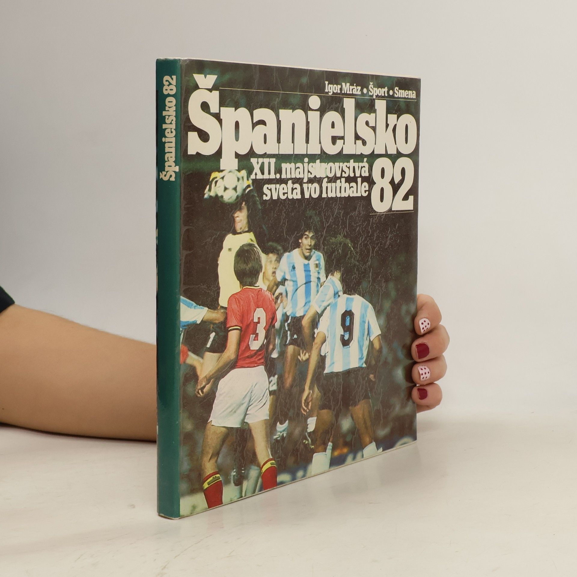 Španielsko 82. XII. majstrovstvá sveta vo futbale