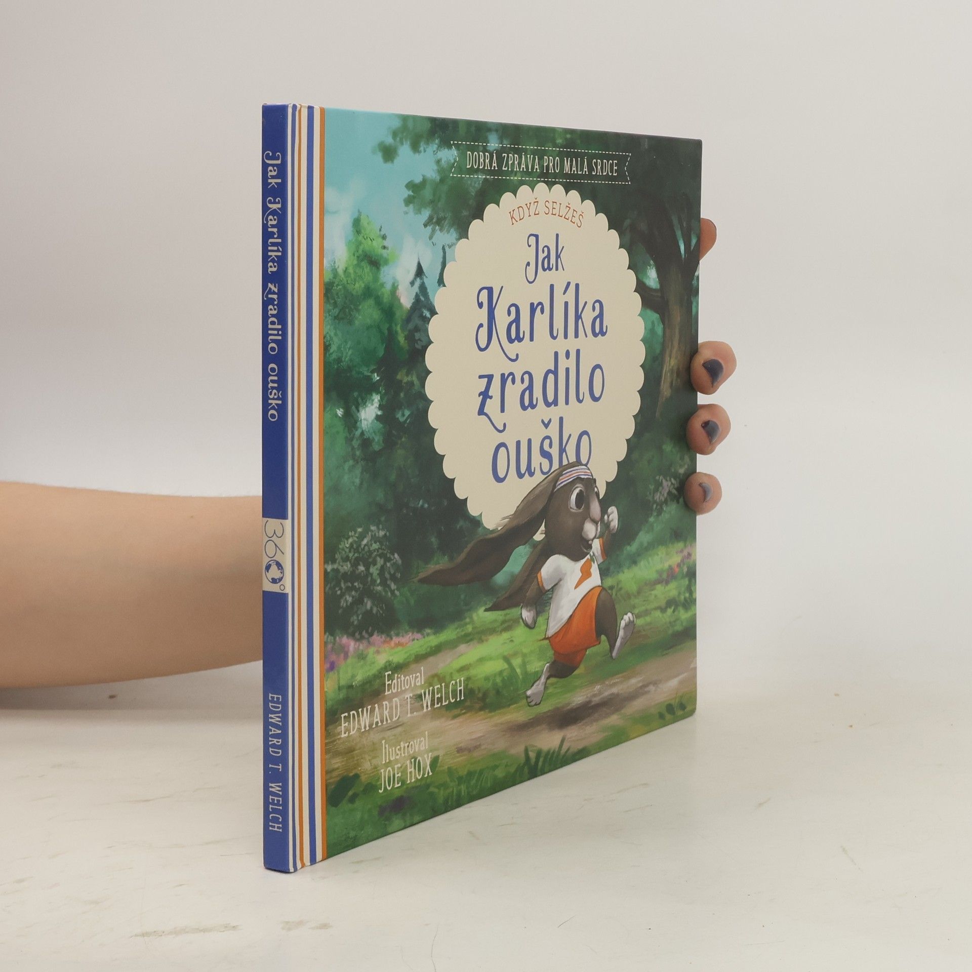 Jak Karlíka zradilo ouško: Když selžeš