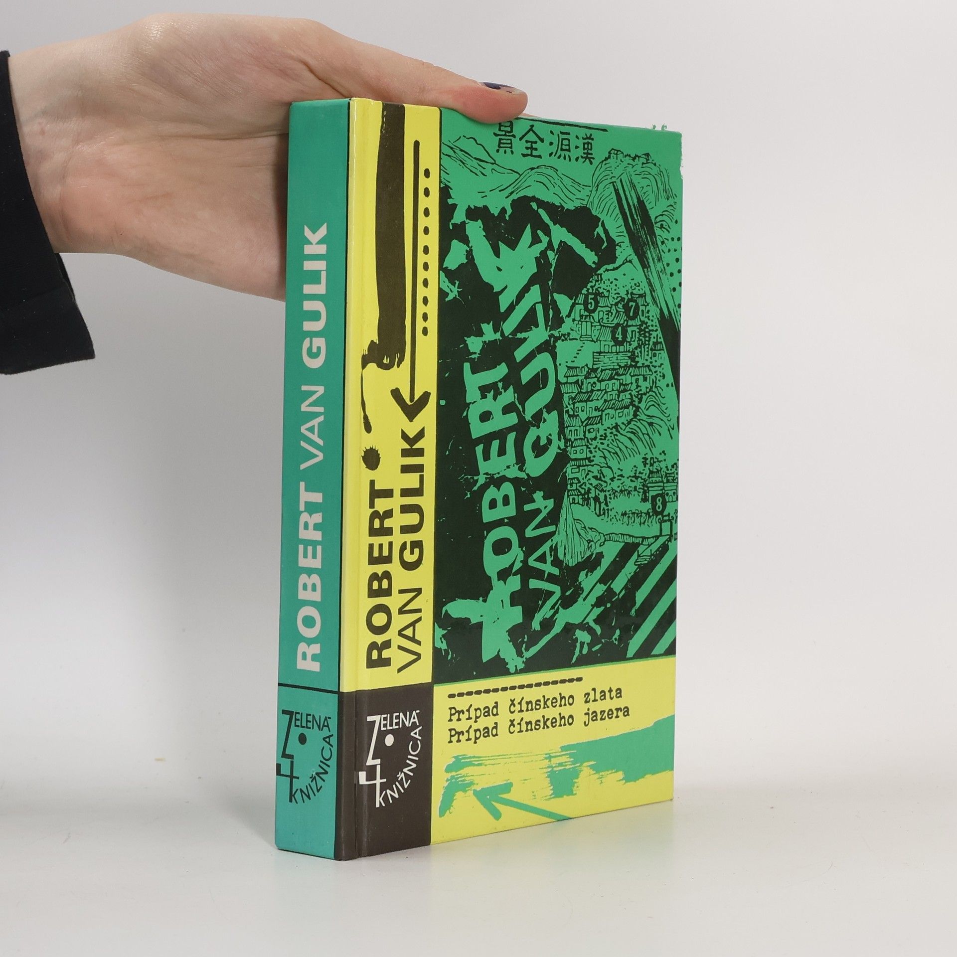 Robert van Gulik Prípad čínskeho zlata / Prípad čínskeho jazera