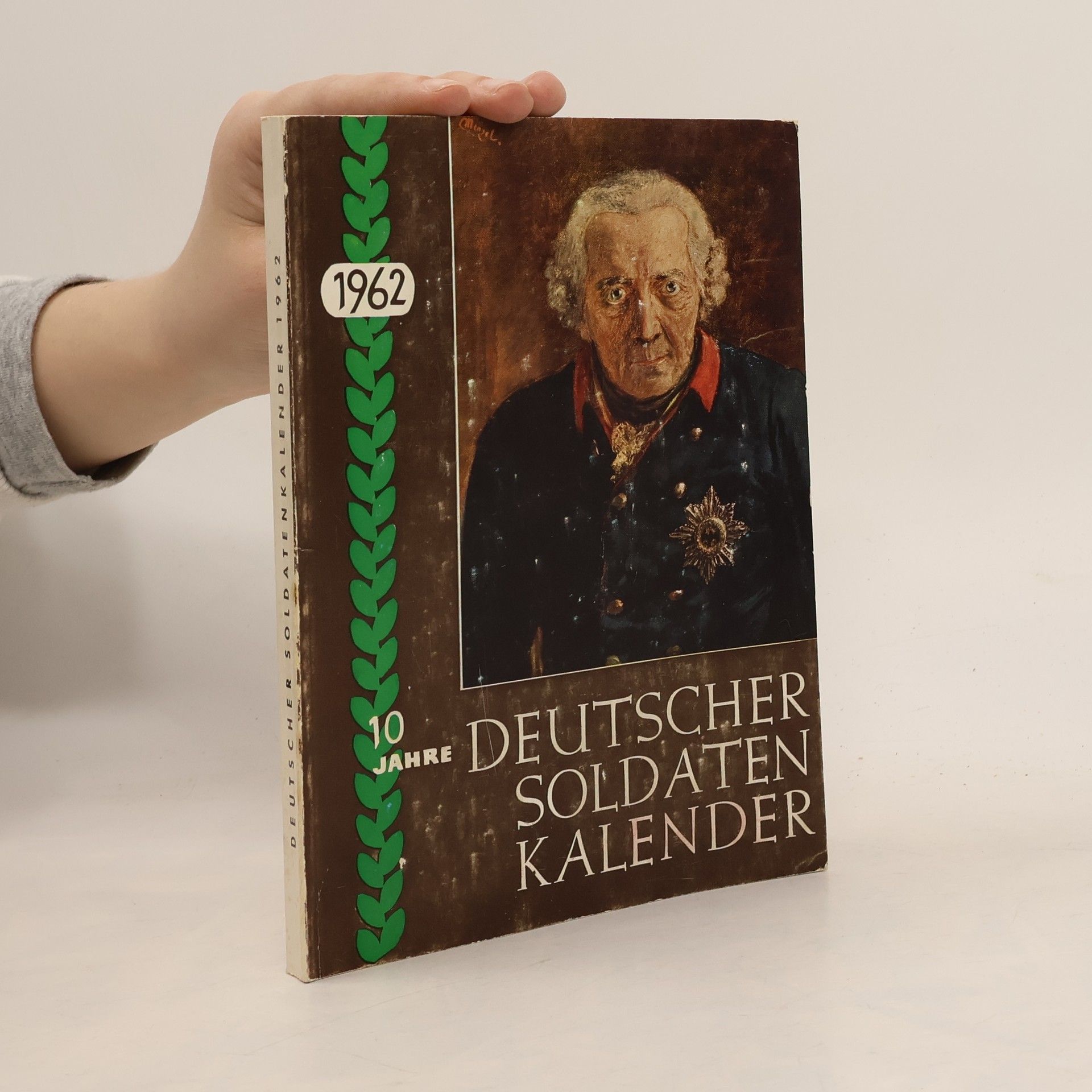 Kolektiv autorů Deutscher Soldatenkalender 1962