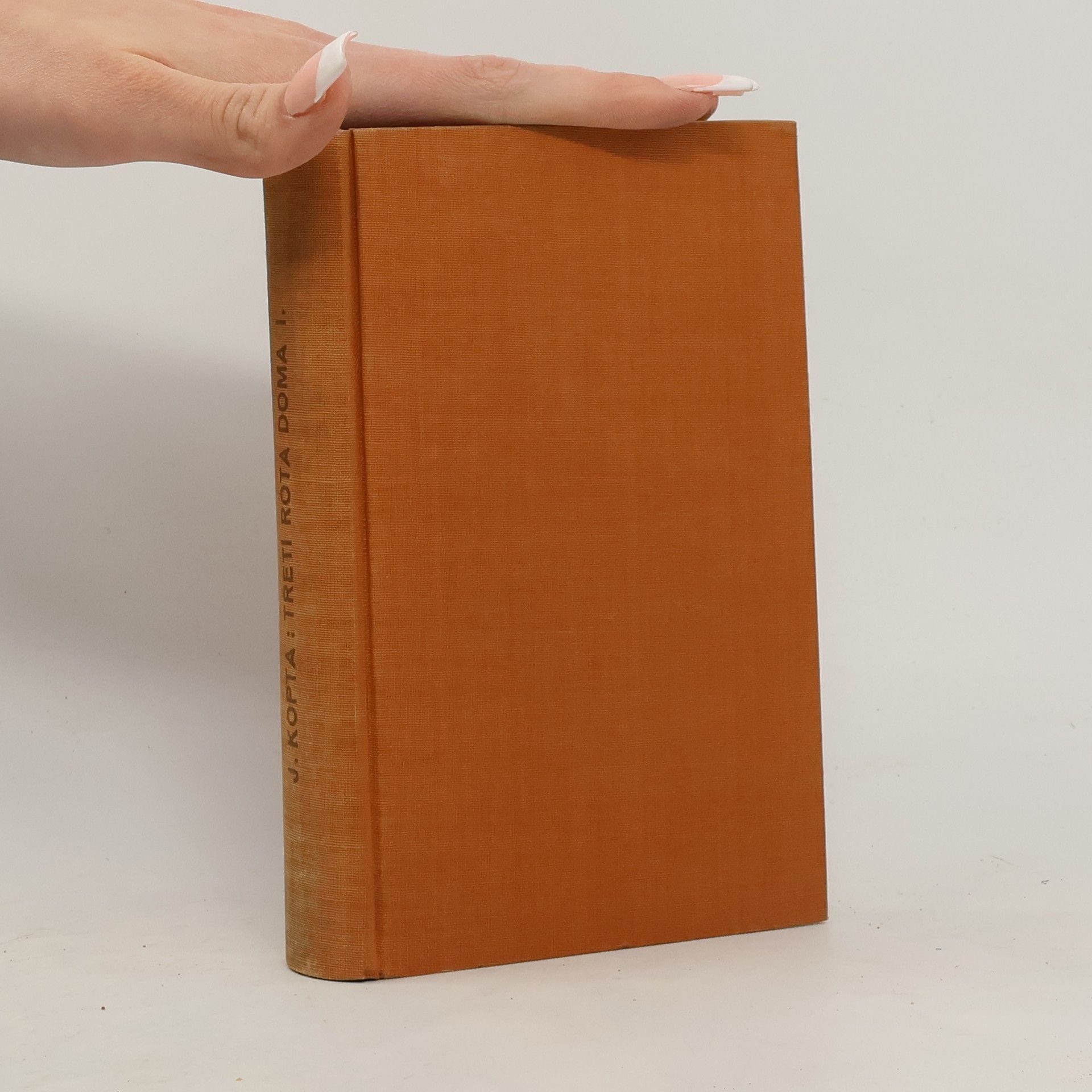 Josef Kopta Třetí rota doma I.